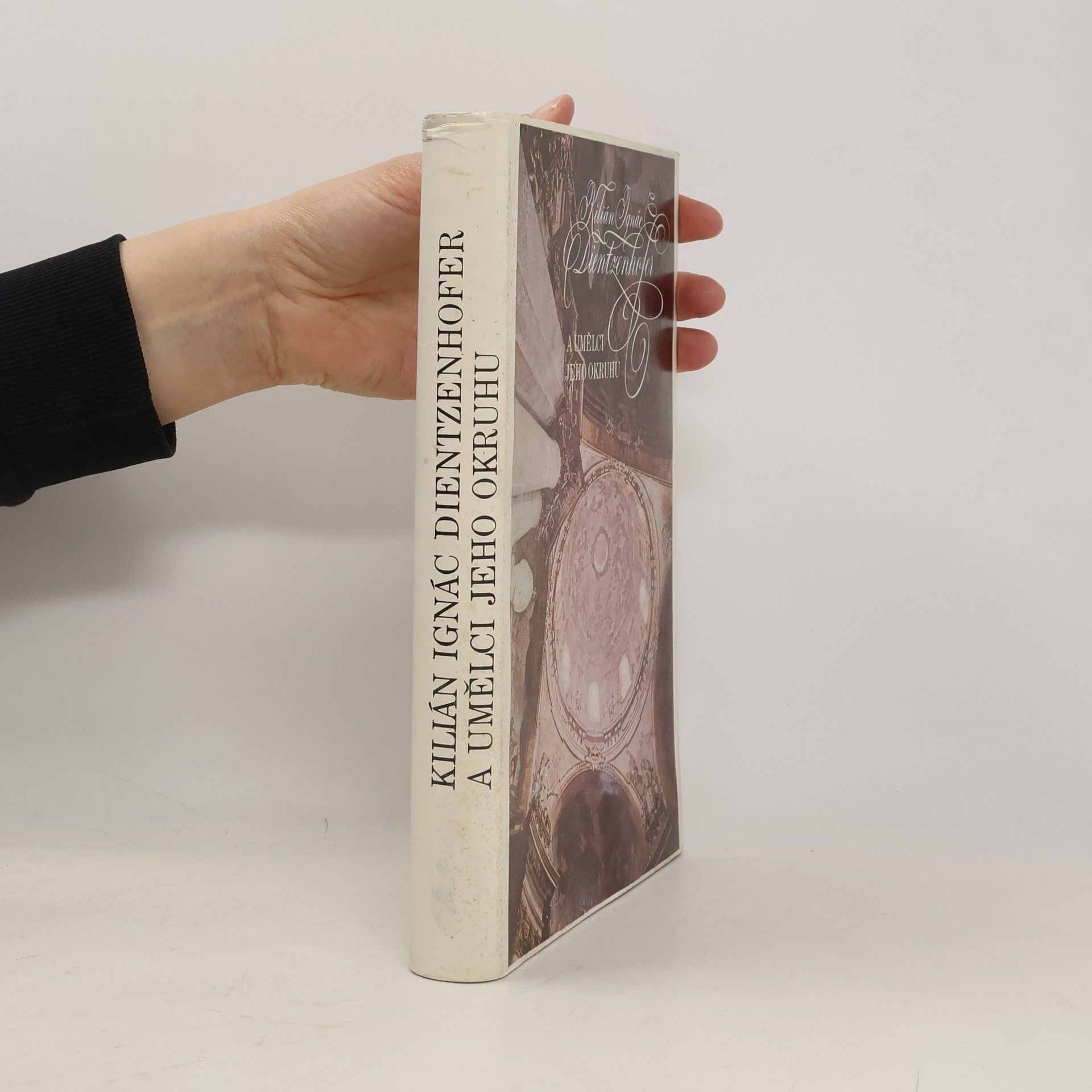 Autores varios Kilián Ignác Dientzenhofer a umělci jeho kruhu