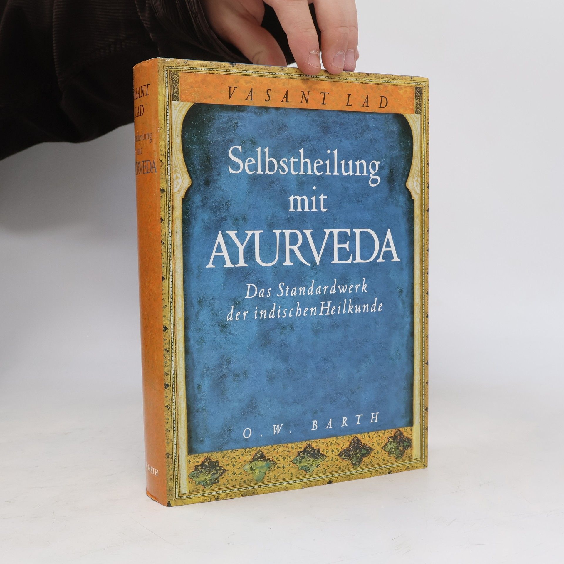 Vasant Lad Selbstheilung mit Ayurveda