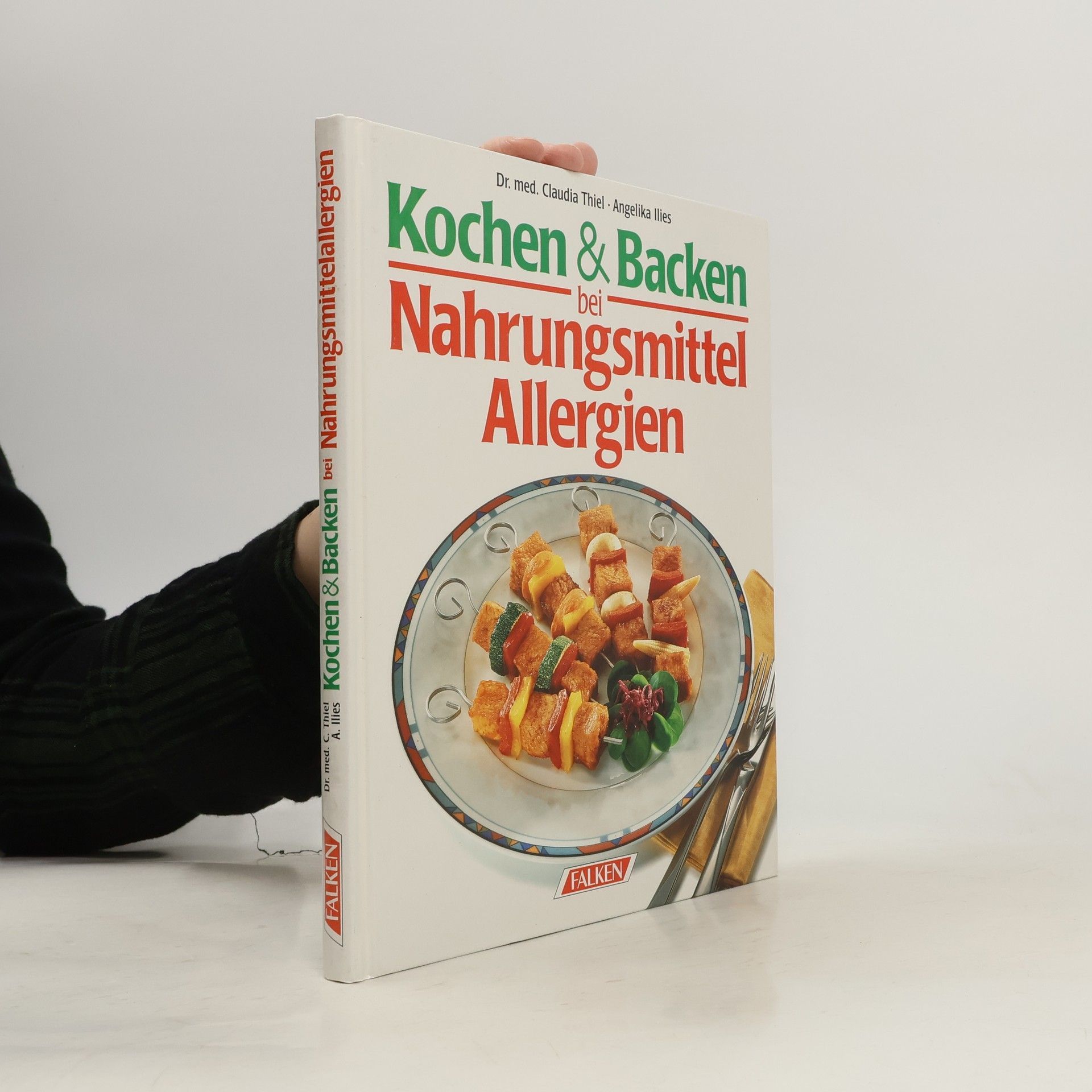 Dr. med. Claudia Thiel Kochen & Backen bei Nahrungsmittelallergien