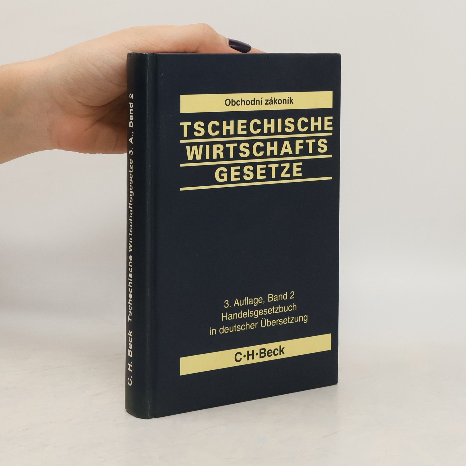Kolektív autorov Tschechische Wirtschaftsgesetze 3. Auflage, Band 2