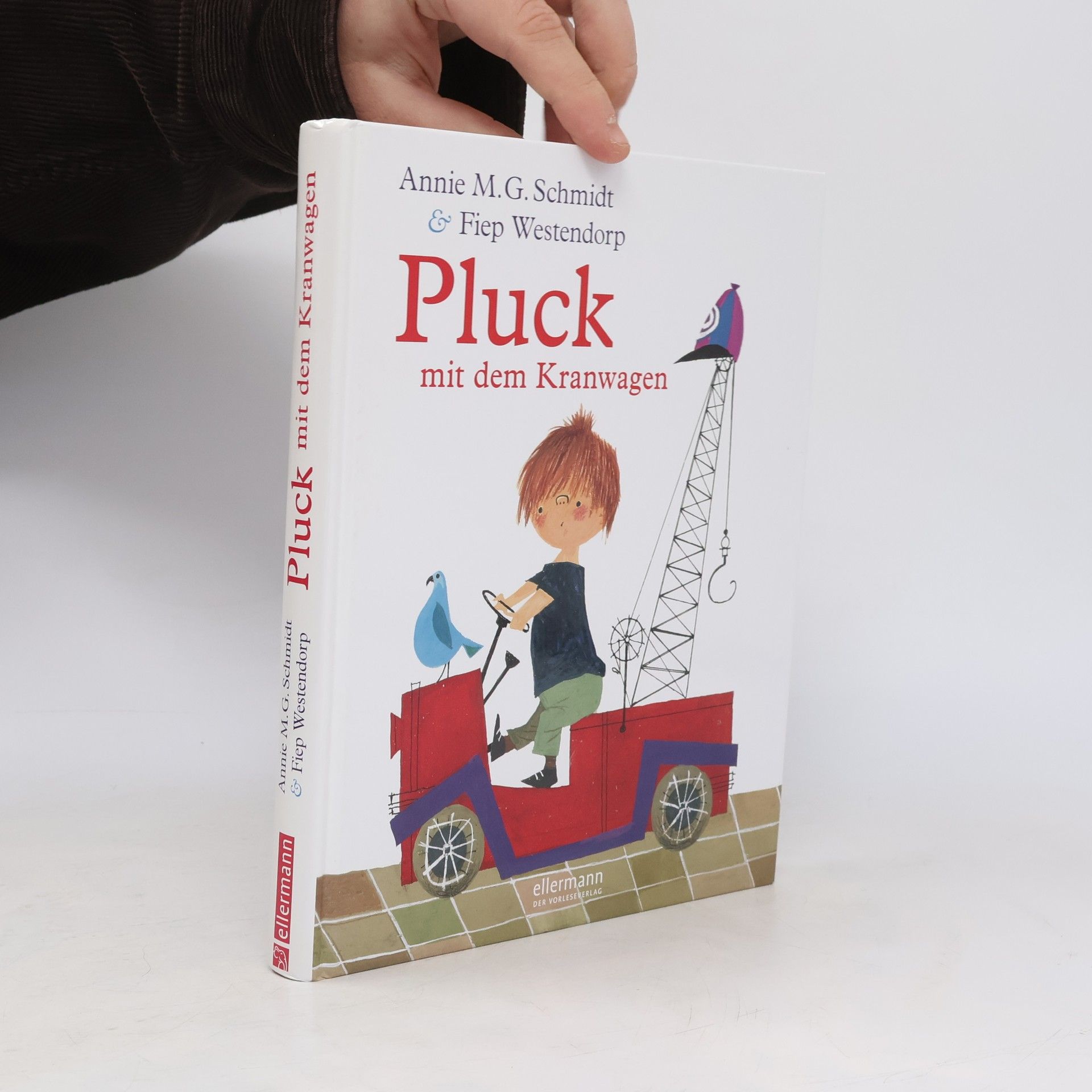 Annie M. G. Schmidt Pluck mit dem Kranwagen