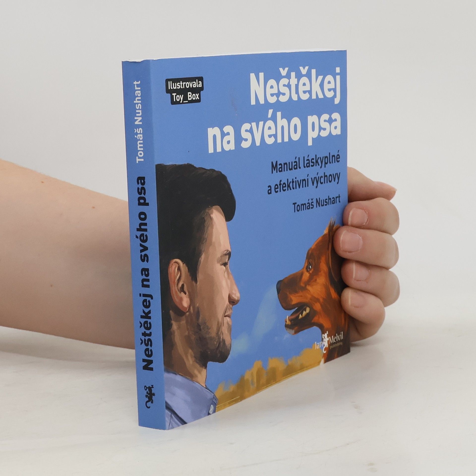 Neštěkej na svého psa