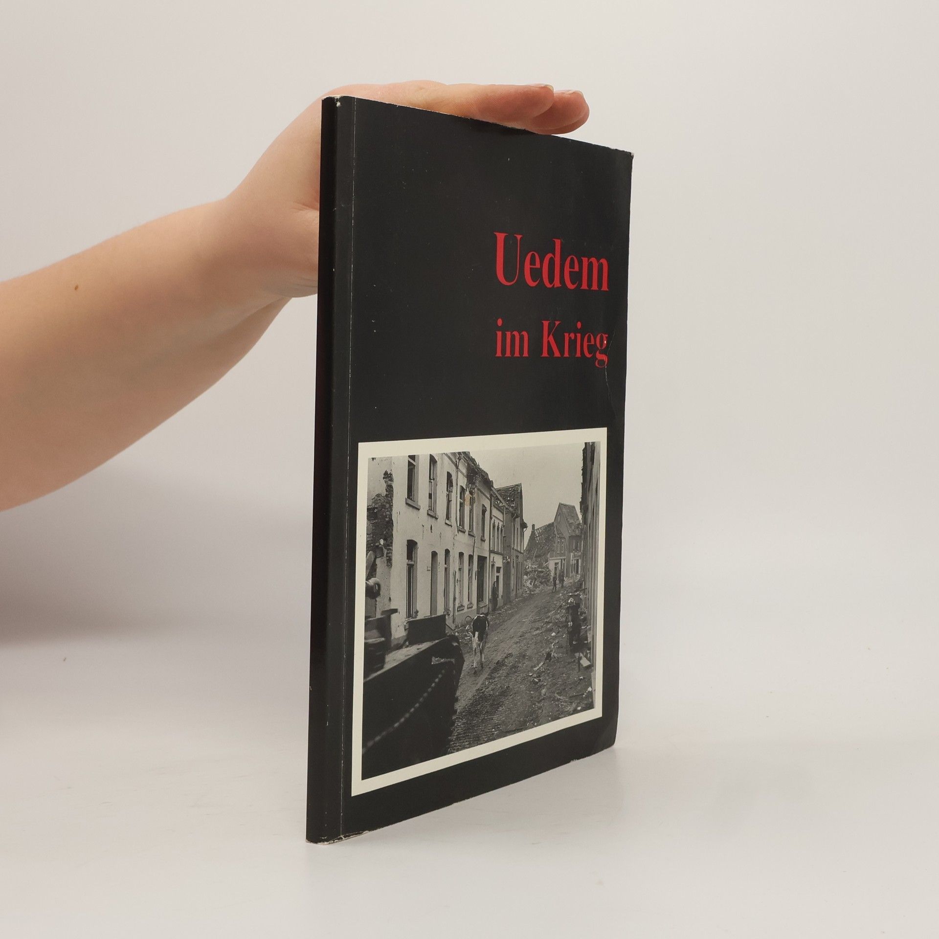 Uedem im Krieg