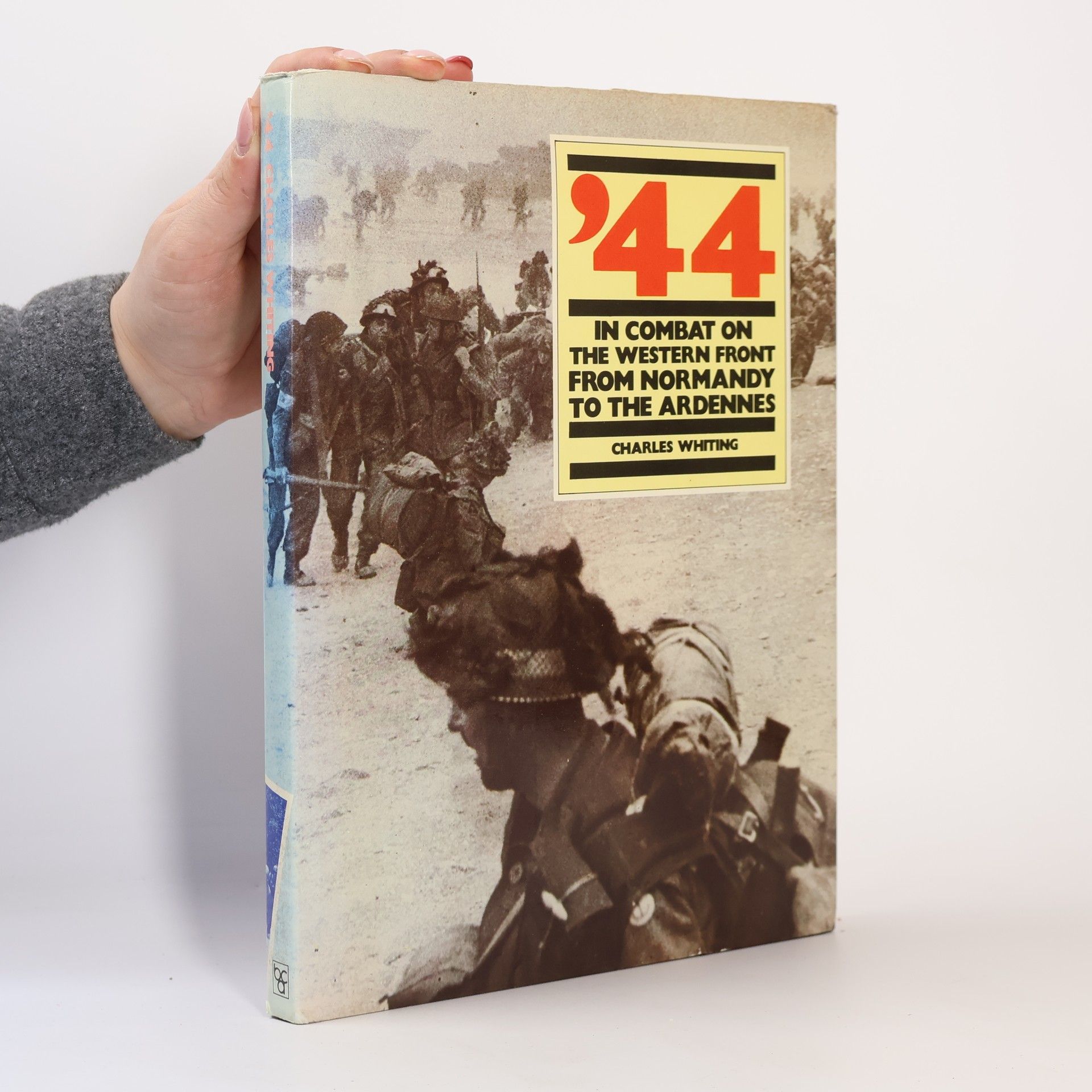 Charles Whiting '44. In Combat on the Western Front from Normandy to the Ardennes