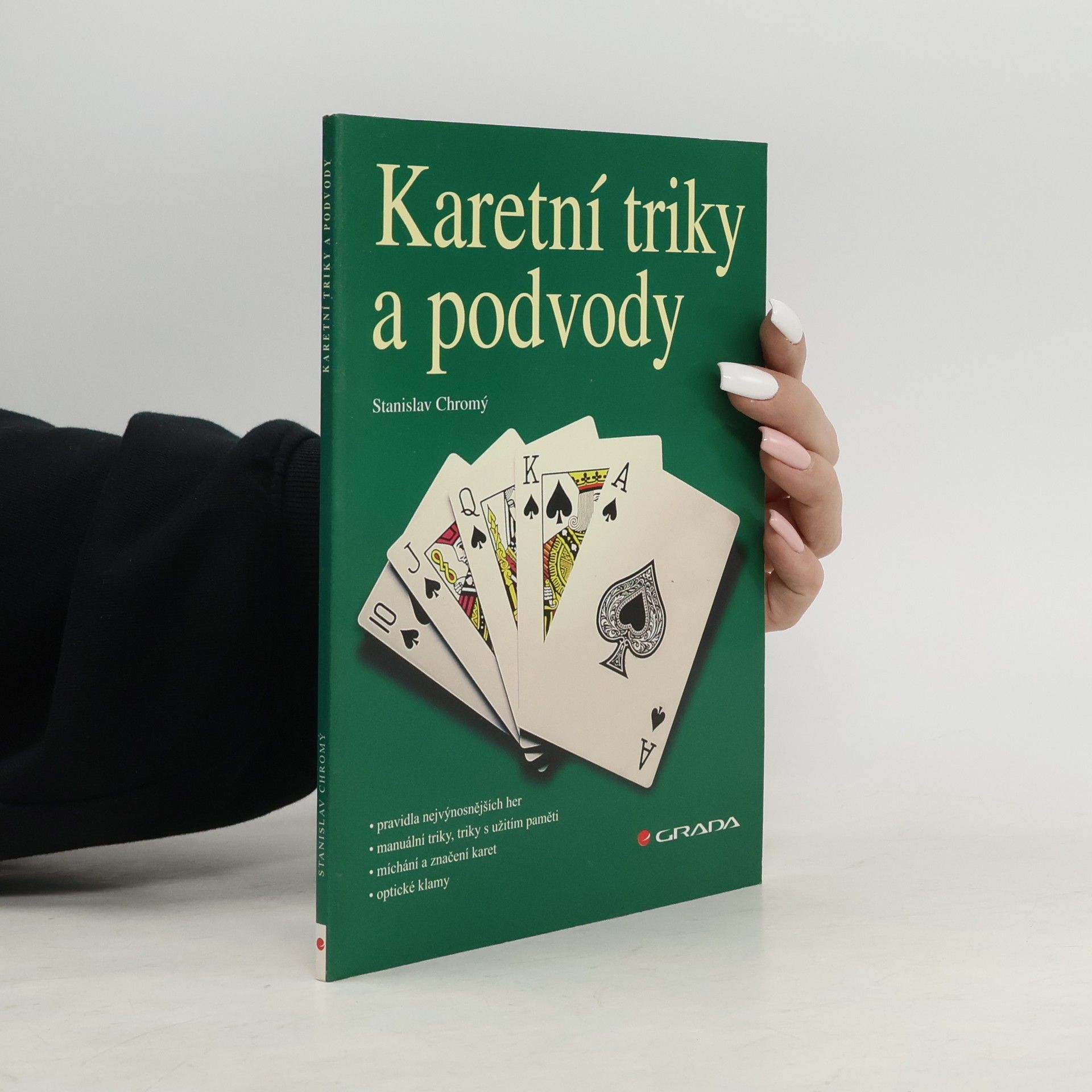 Stanislav Chromý Karetní triky a podvody