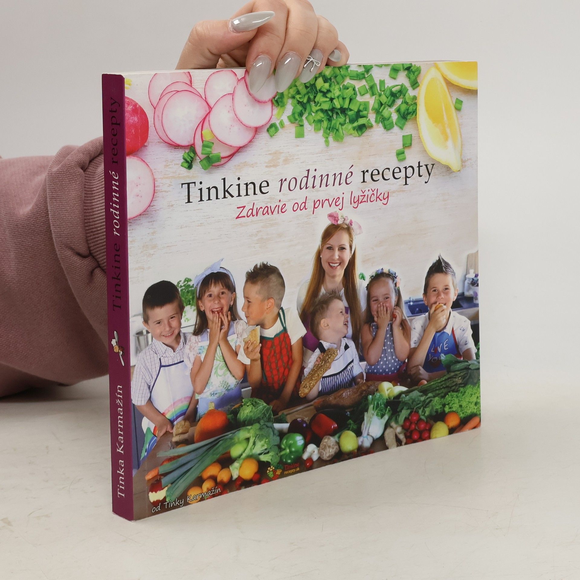 Tinka Karmažín Tinkine rodinné recepty