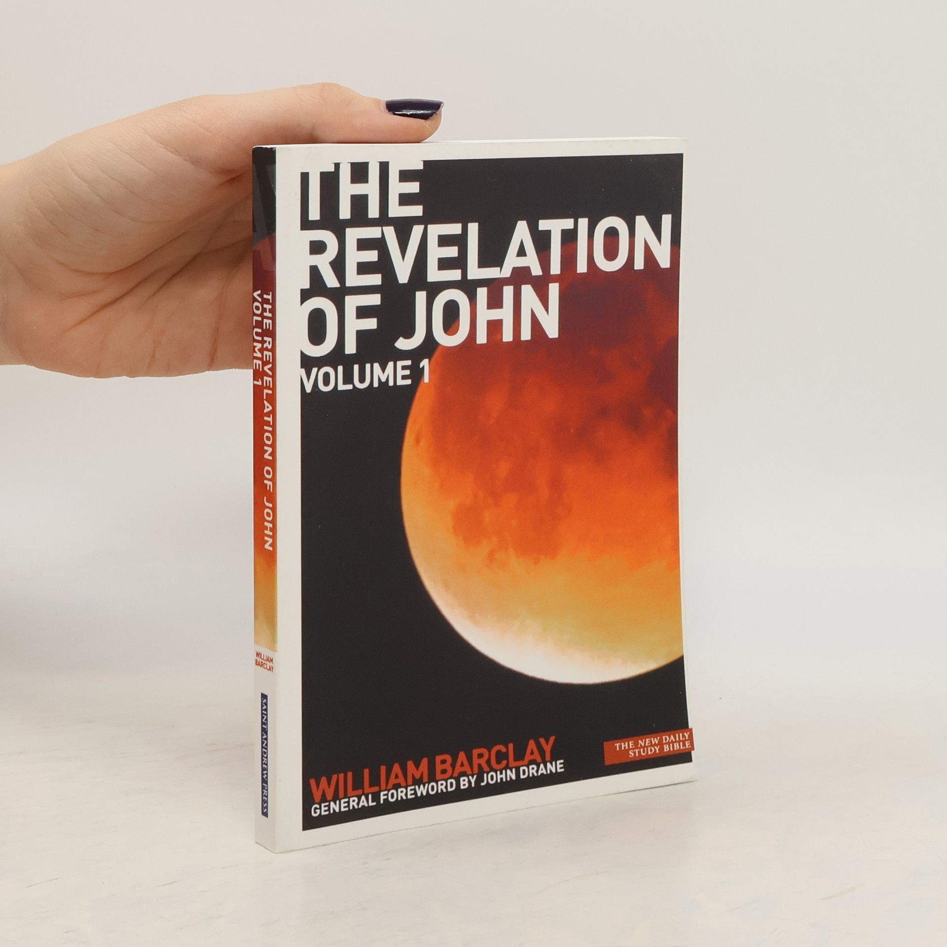 William Barclay New Daily Study Bible