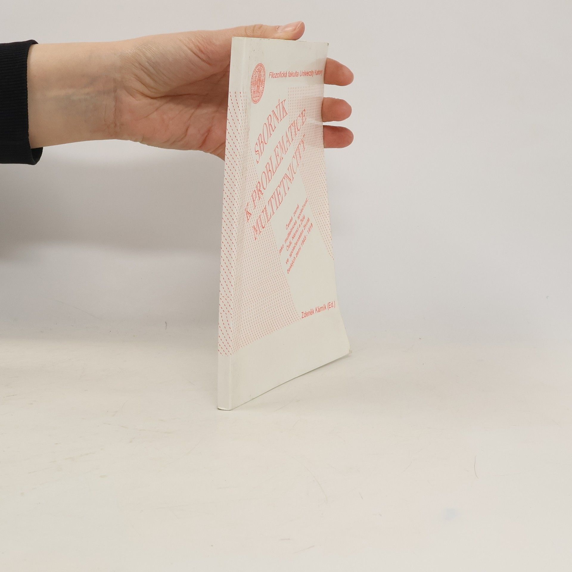 Zdeněk Kárník Sborník k problematice multietnicity