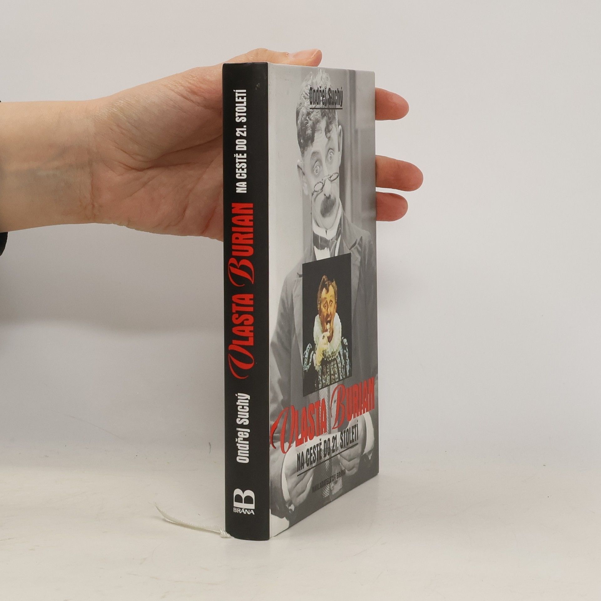 Ondřej Suchý Vlasta Burian : na cestě do 21. století