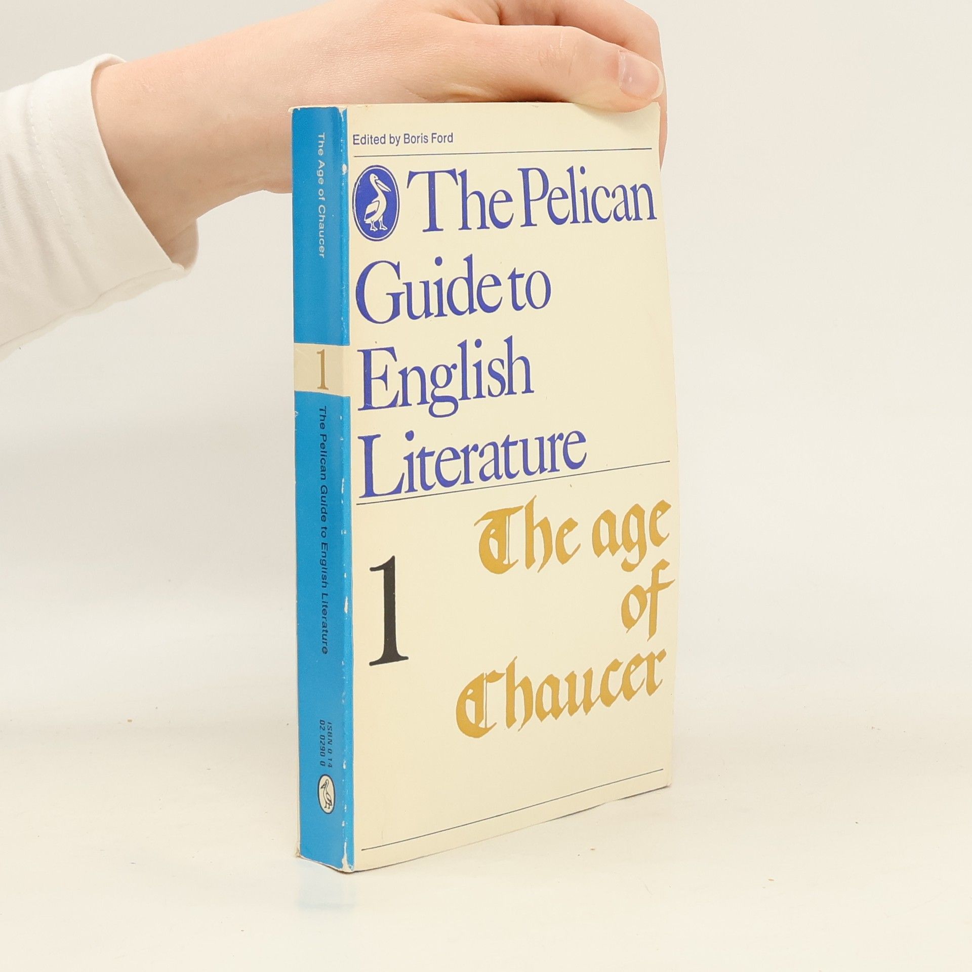 Boris Ford The Pelican Guide to English Literature - 1: The Age of Chaucer