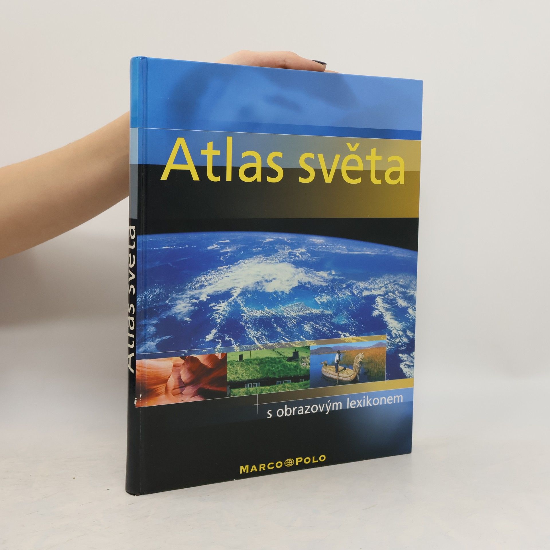 Kolektiv autorů Atlas světa s obrazovým lexikonem