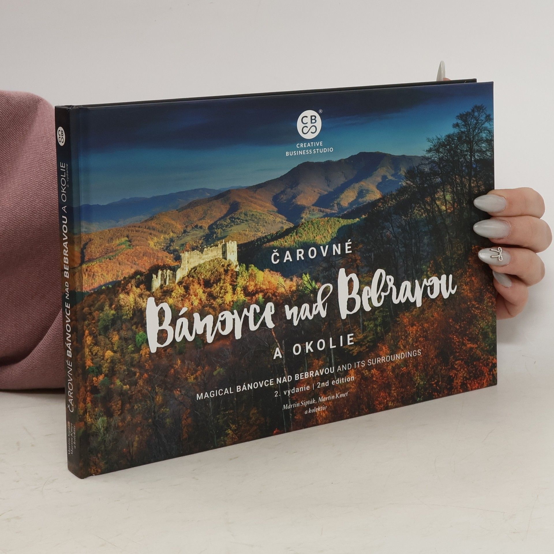 Martin Sipták Čarovné Bánovce nad Bebravou a okolie