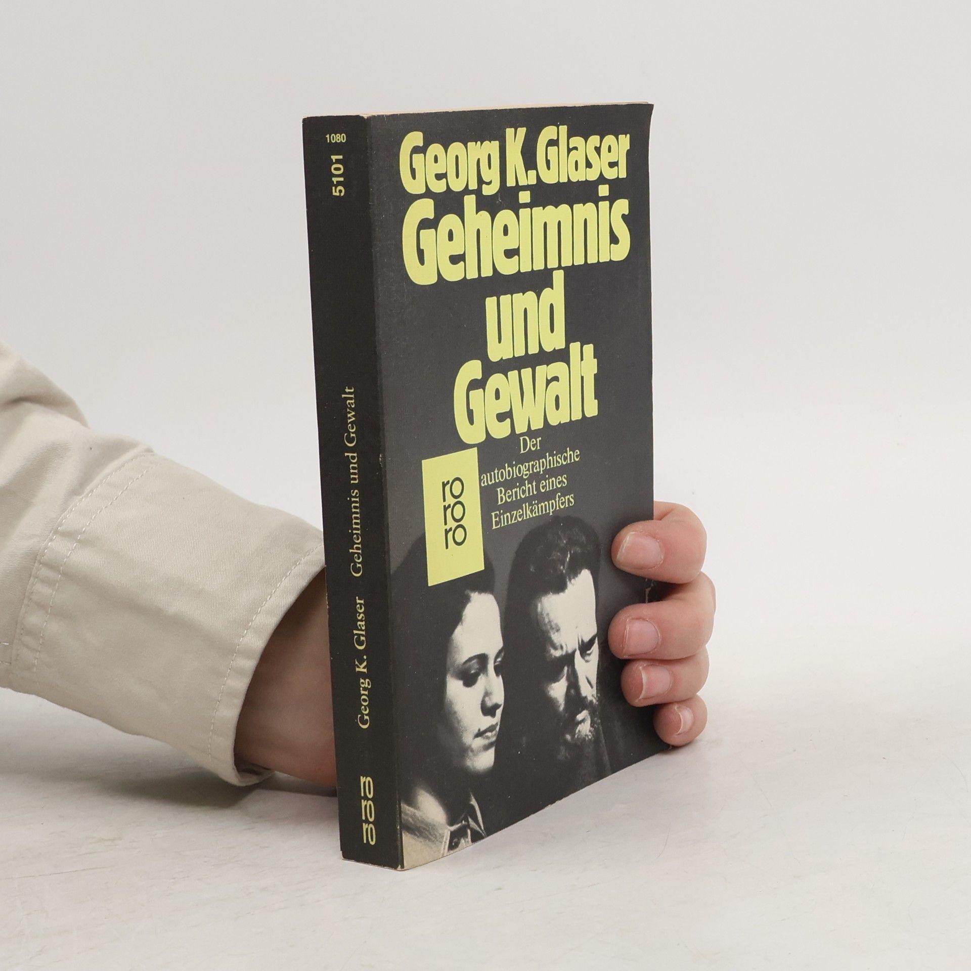 Georg K. Glaser Geheimnis und Gewalt