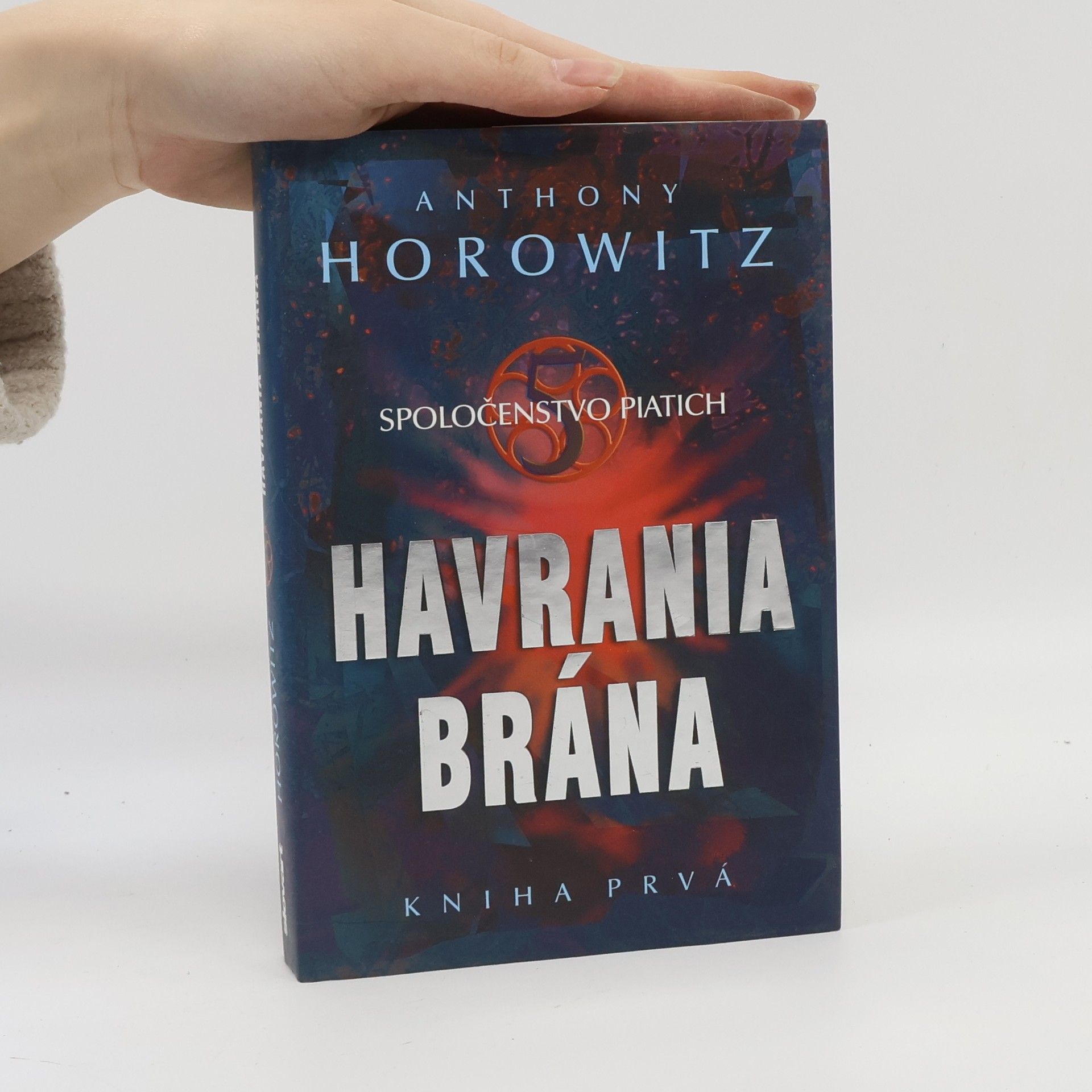 Anthony Horowitz Spoločenstvo piatich 1. Havrania brána