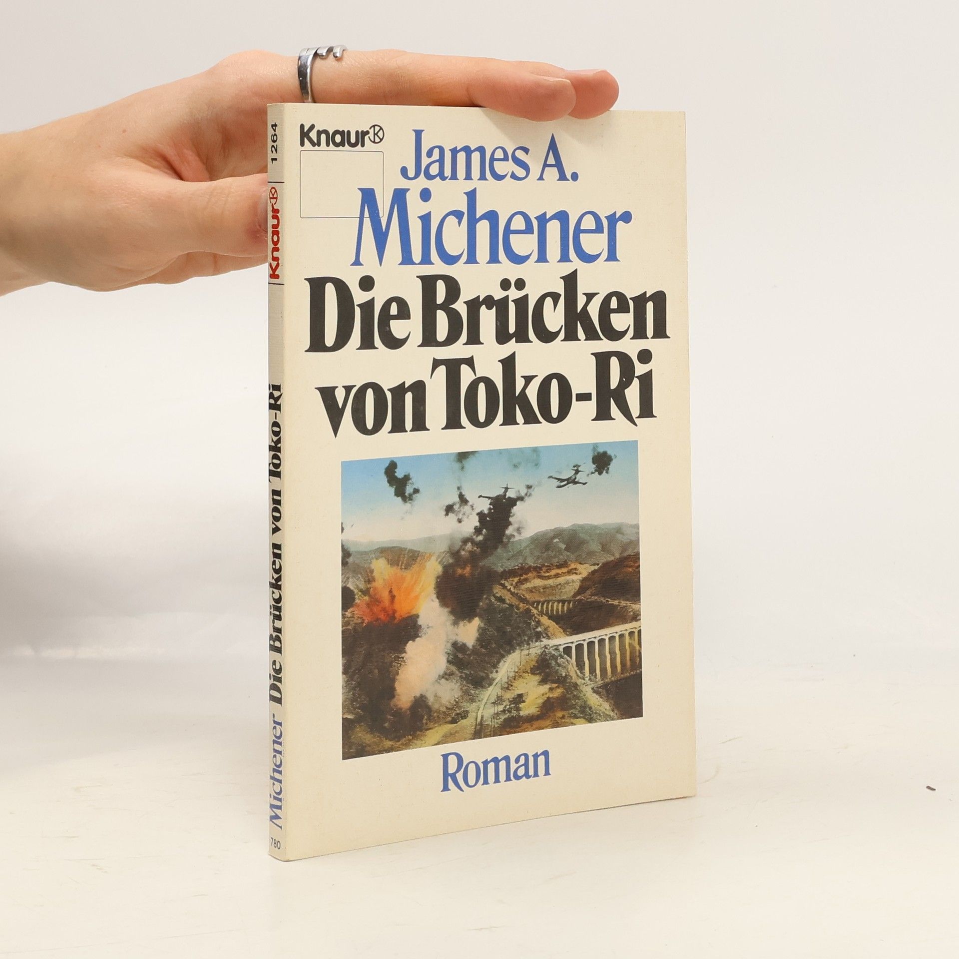 James Albert Michener Die Brücken von Toko-Ri