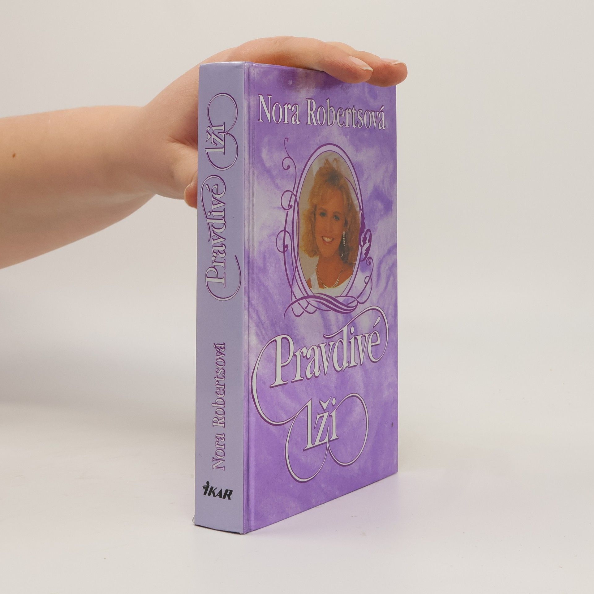 Nora Roberts Pravdivé lži