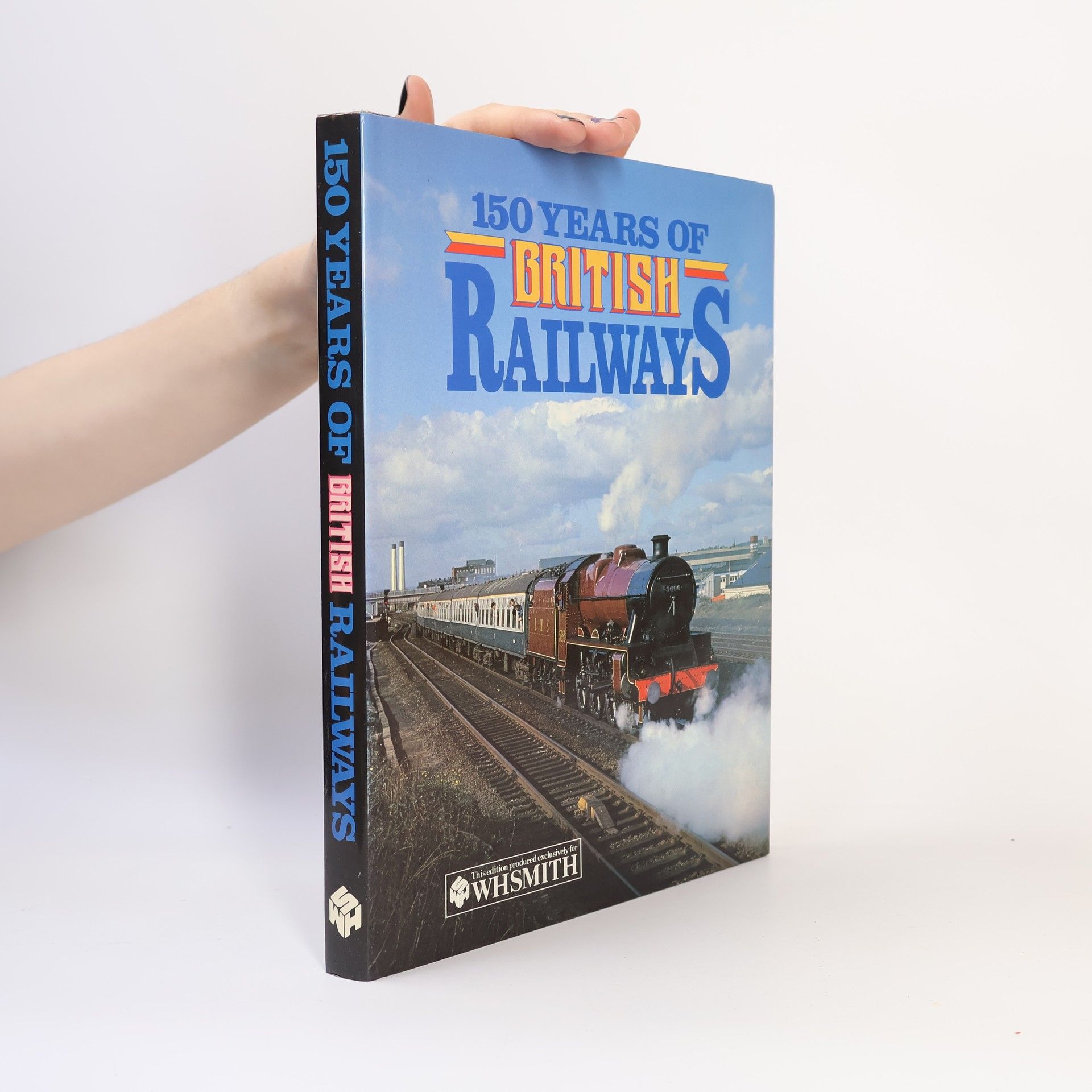 Martin Hedges 150 Years of British Railways