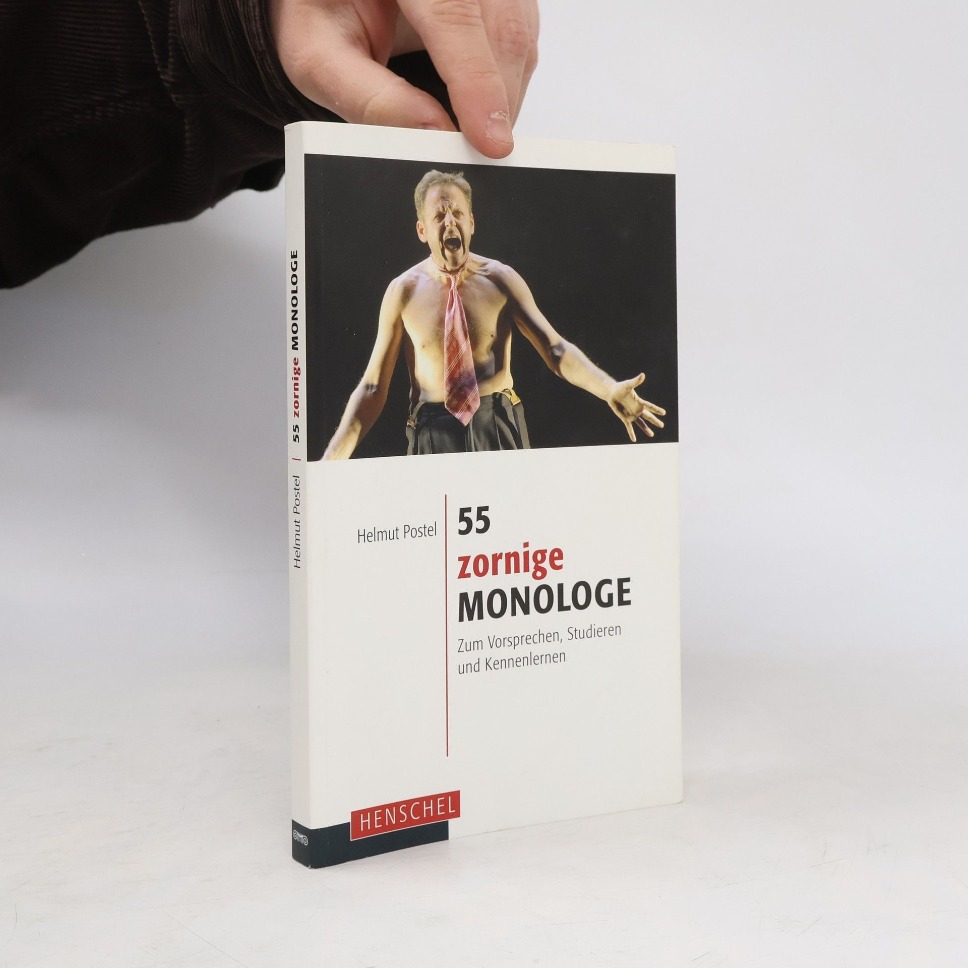 Helmut Postel 55 zornige Monologe