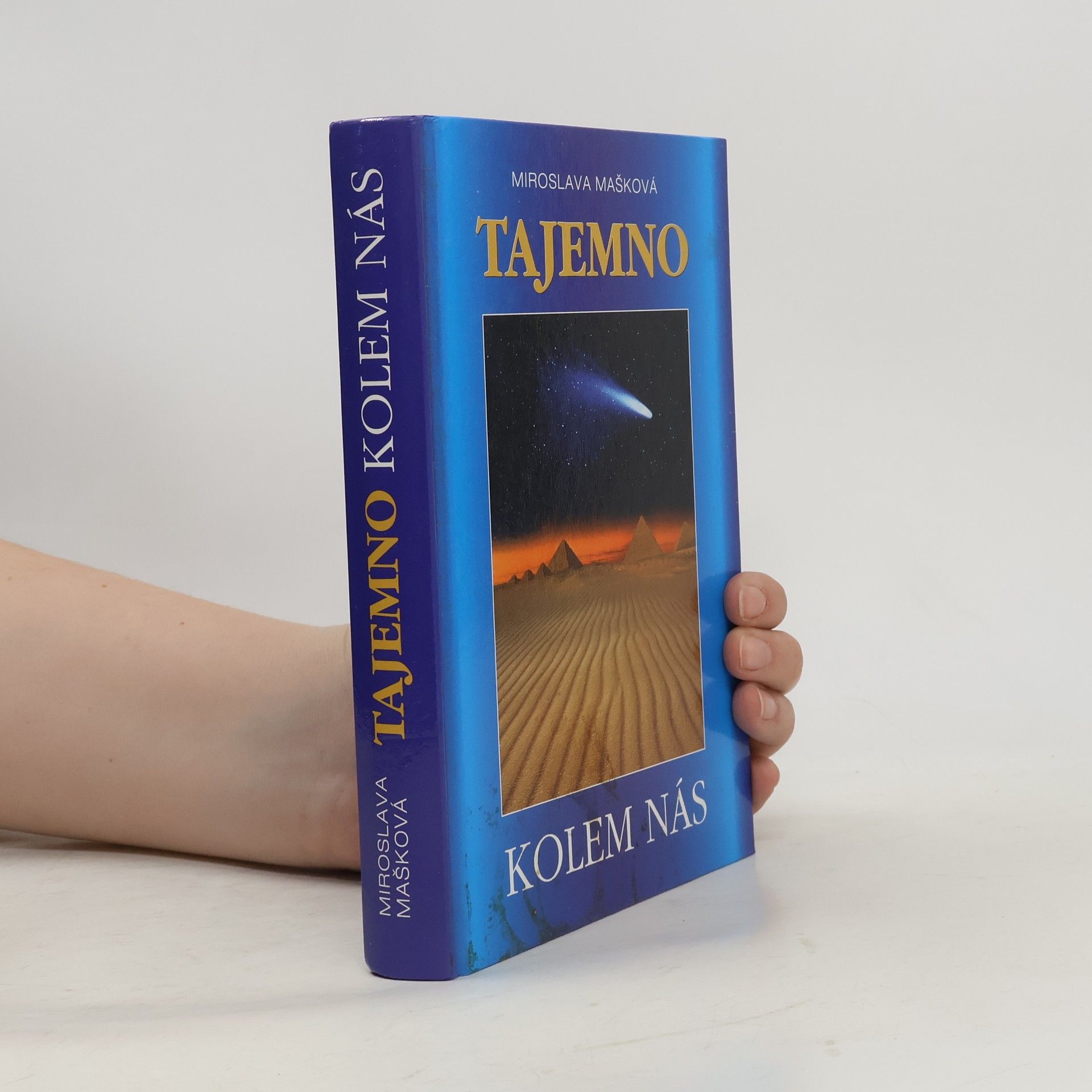 Mašková Miroslava Tajemno kolem nás