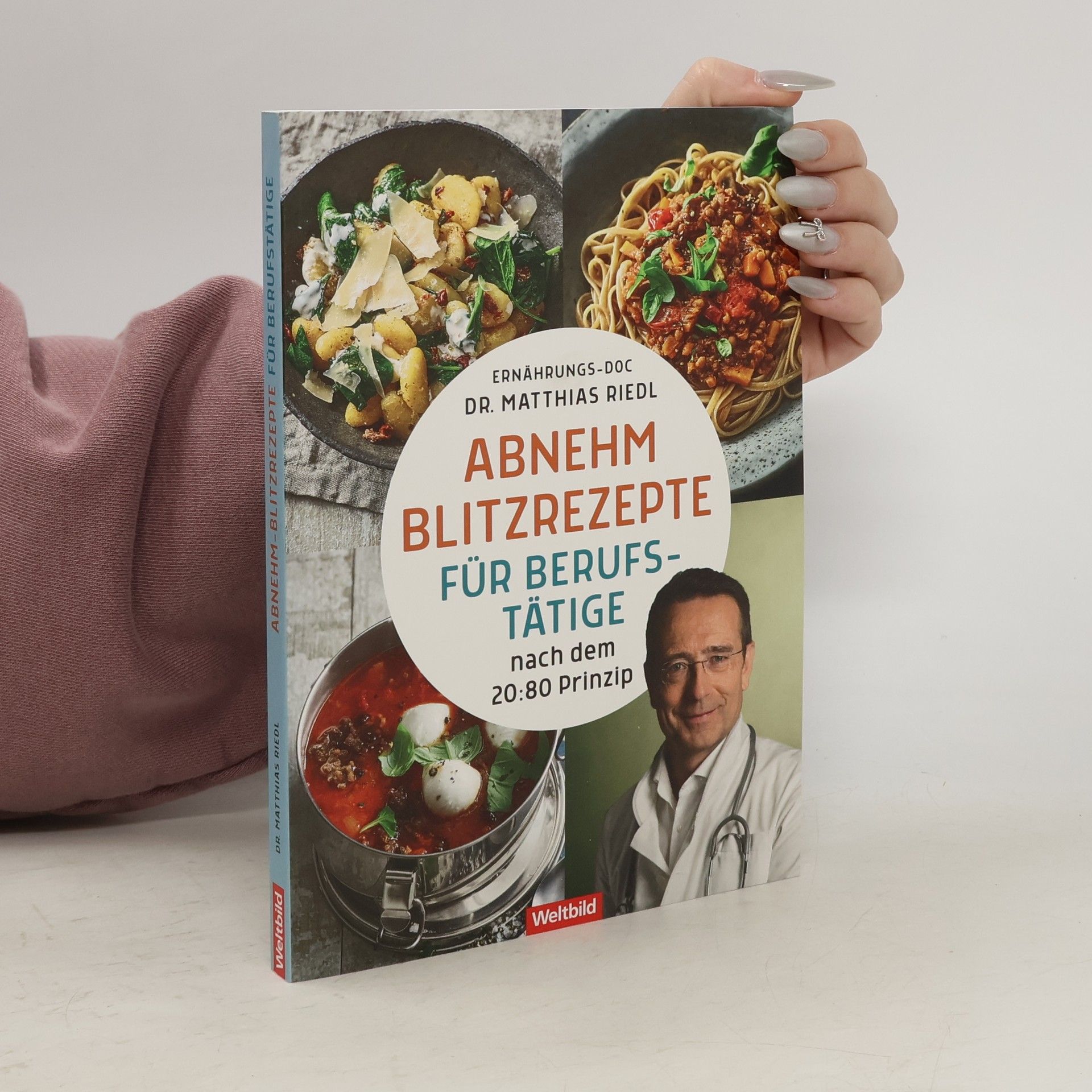 Matthias Riedl Abnehm-Blitzrezepte für Berufstätige