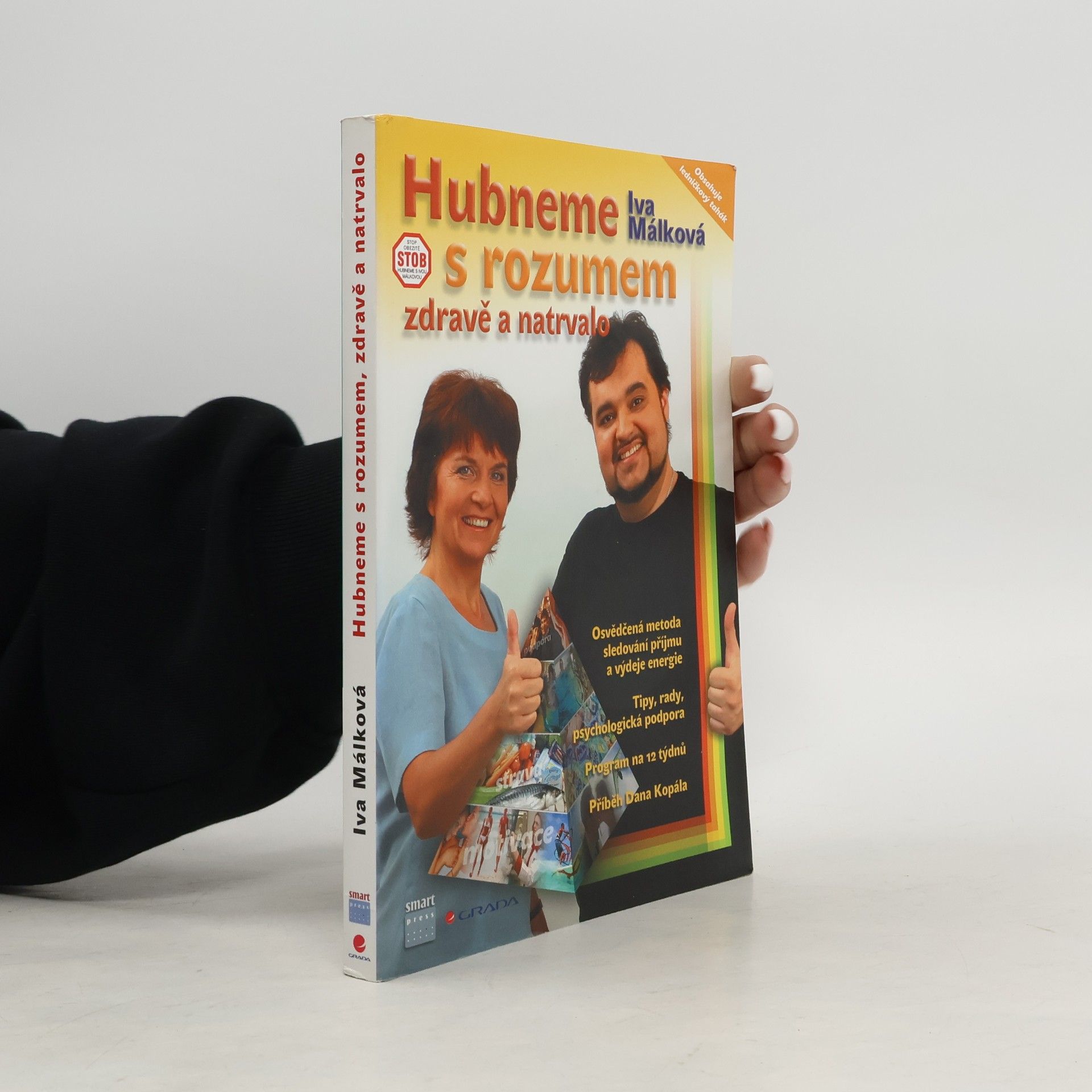 Hana Málková Hubneme s rozumem, zdravě a natrvalo