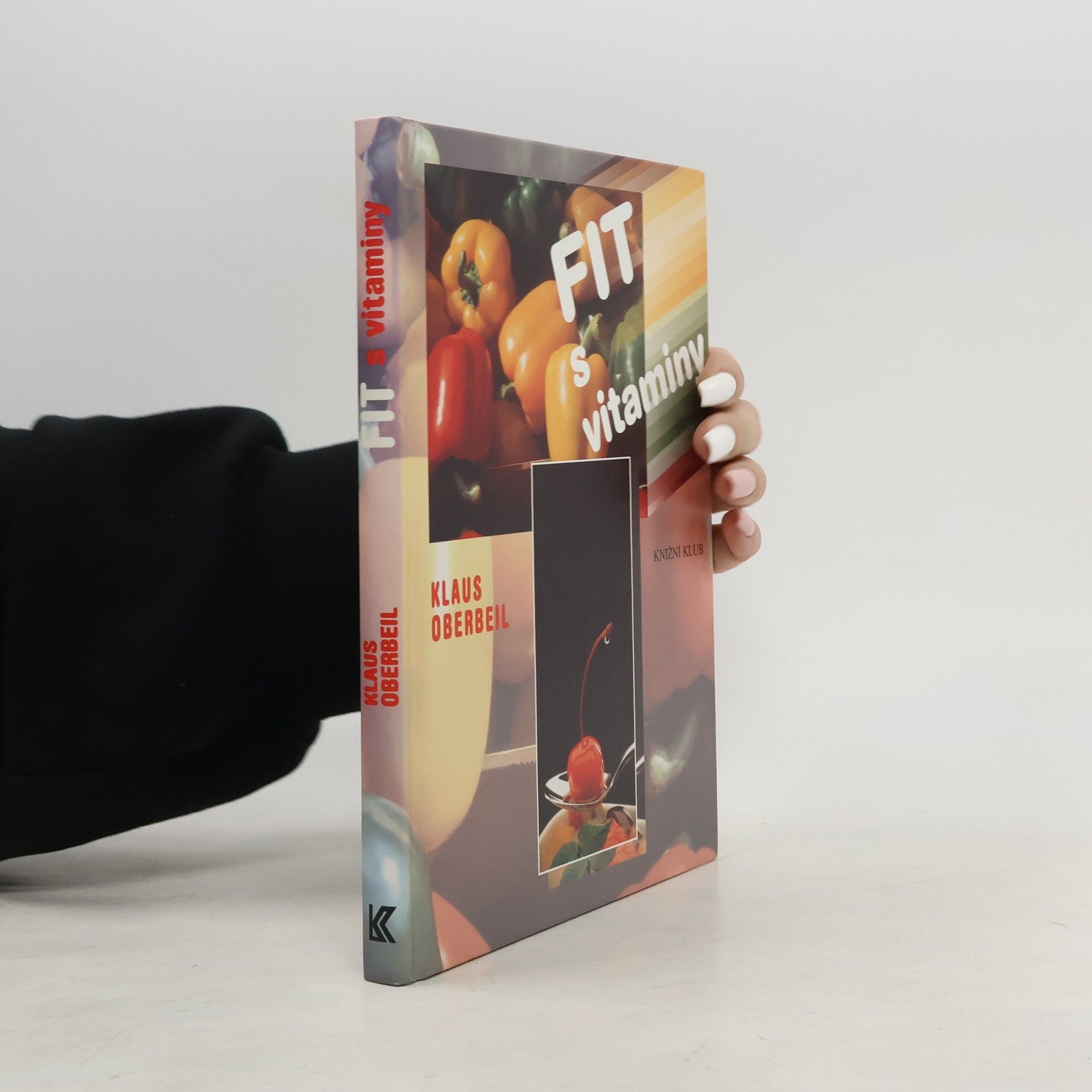 Klaus Oberbeil Fit s vitaminy