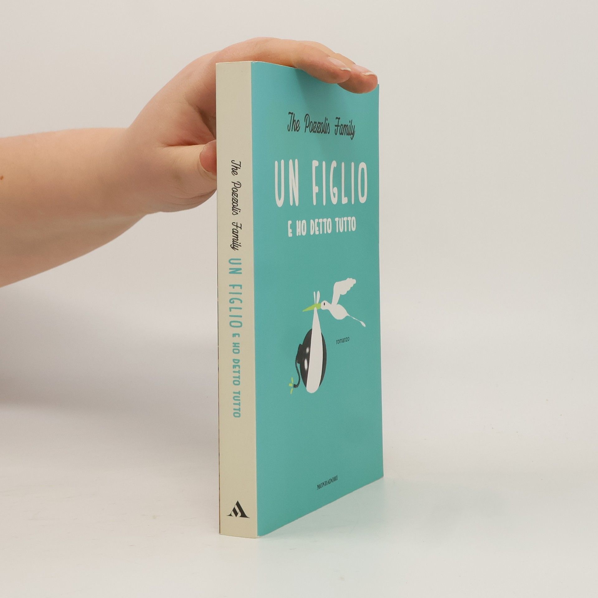 Various authors Un figlio e ho detto tutto