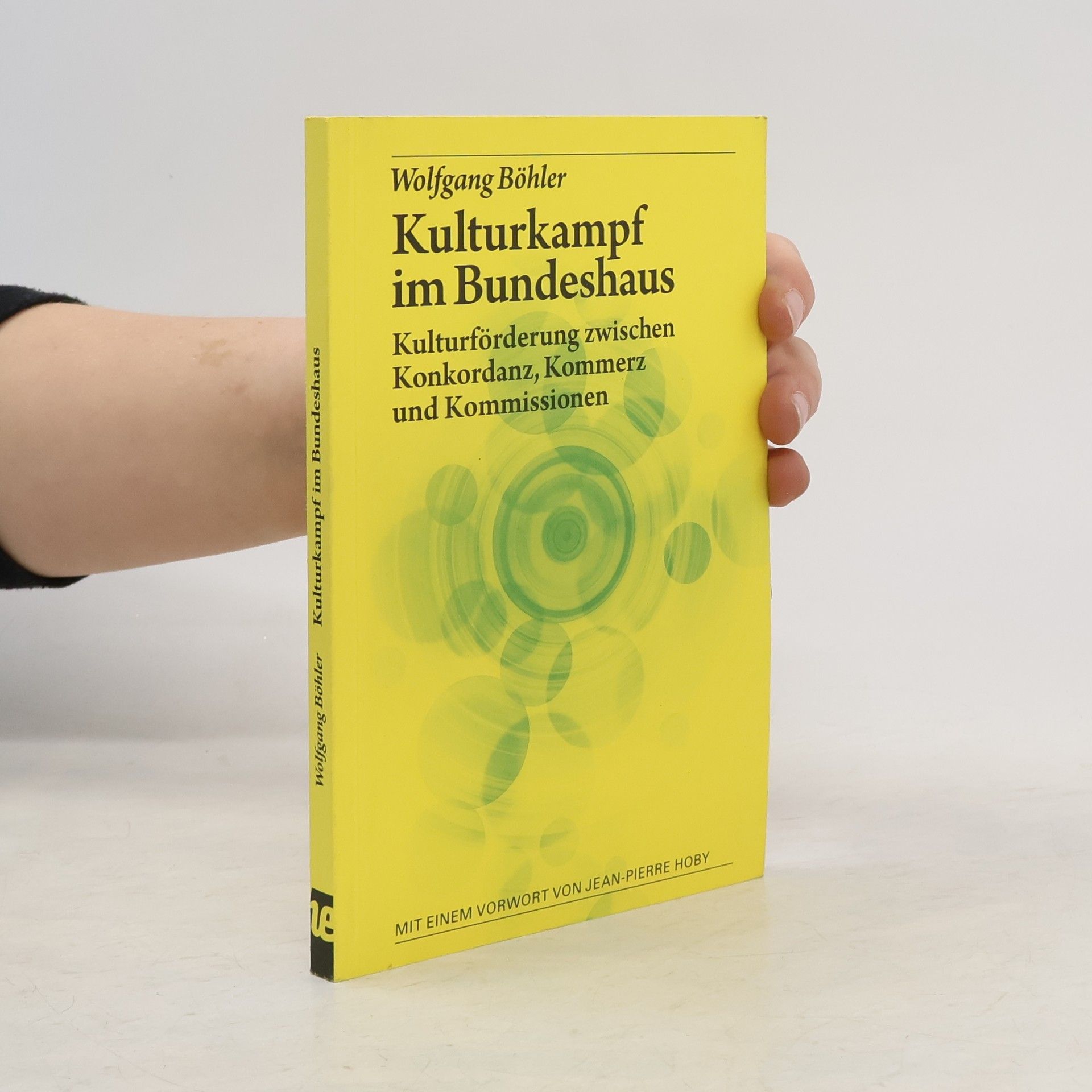 Wolfgang Böhler Kulturkampf im Bundeshaus