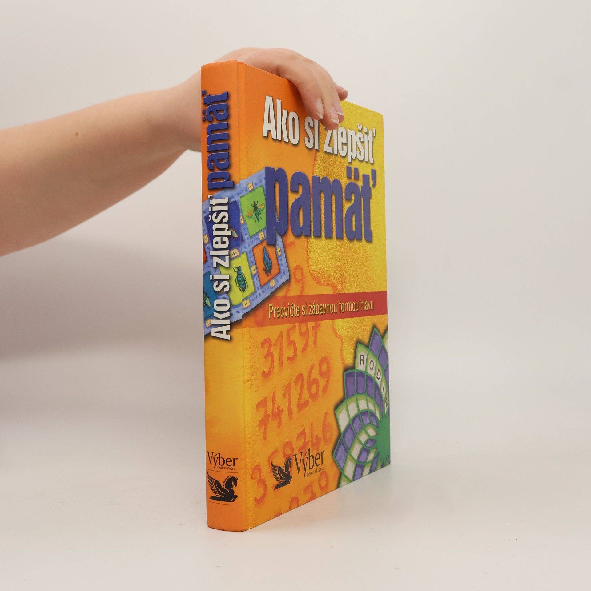 Various authors Ako si zlepšiť pamäť