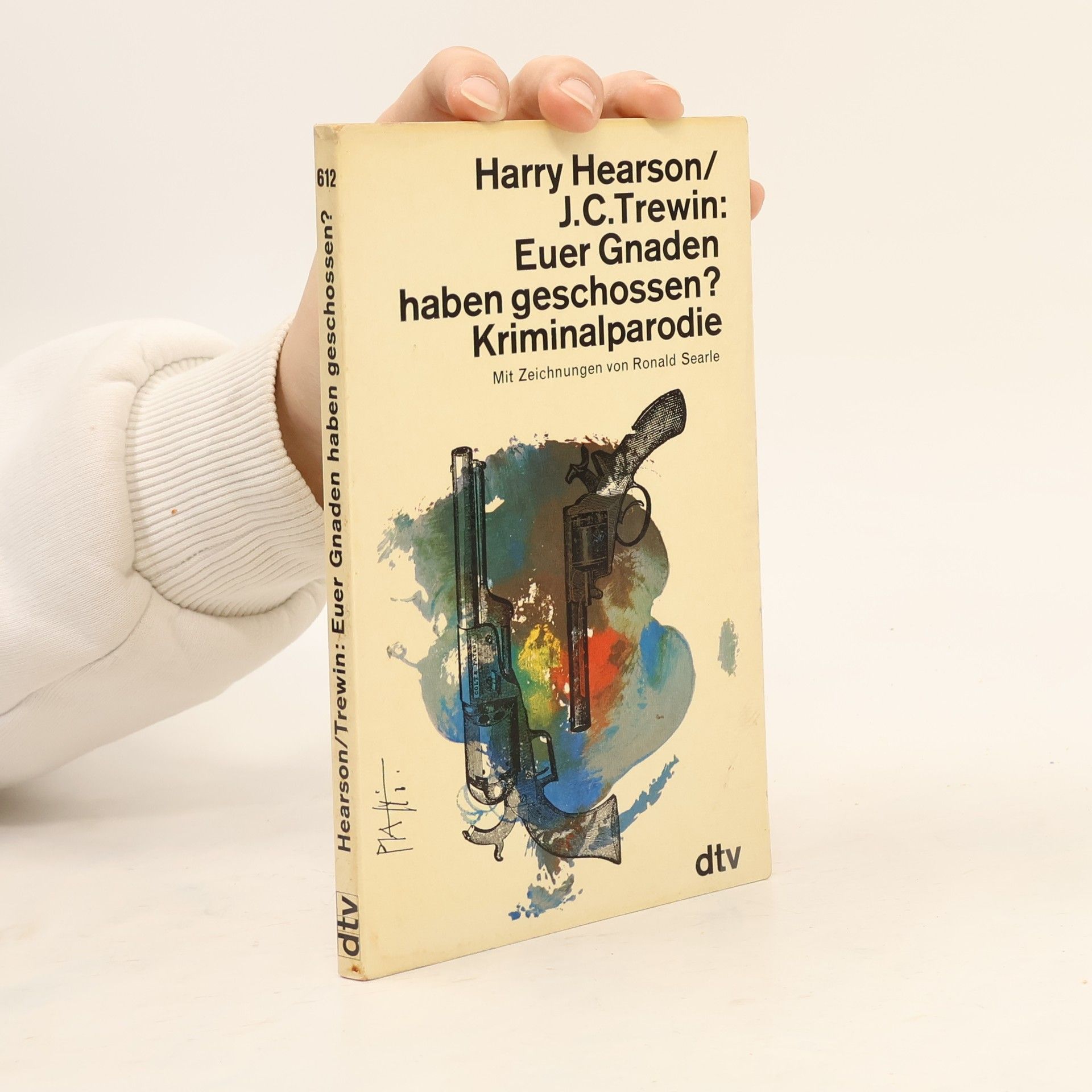 Euer Gnaden haben geschossen?