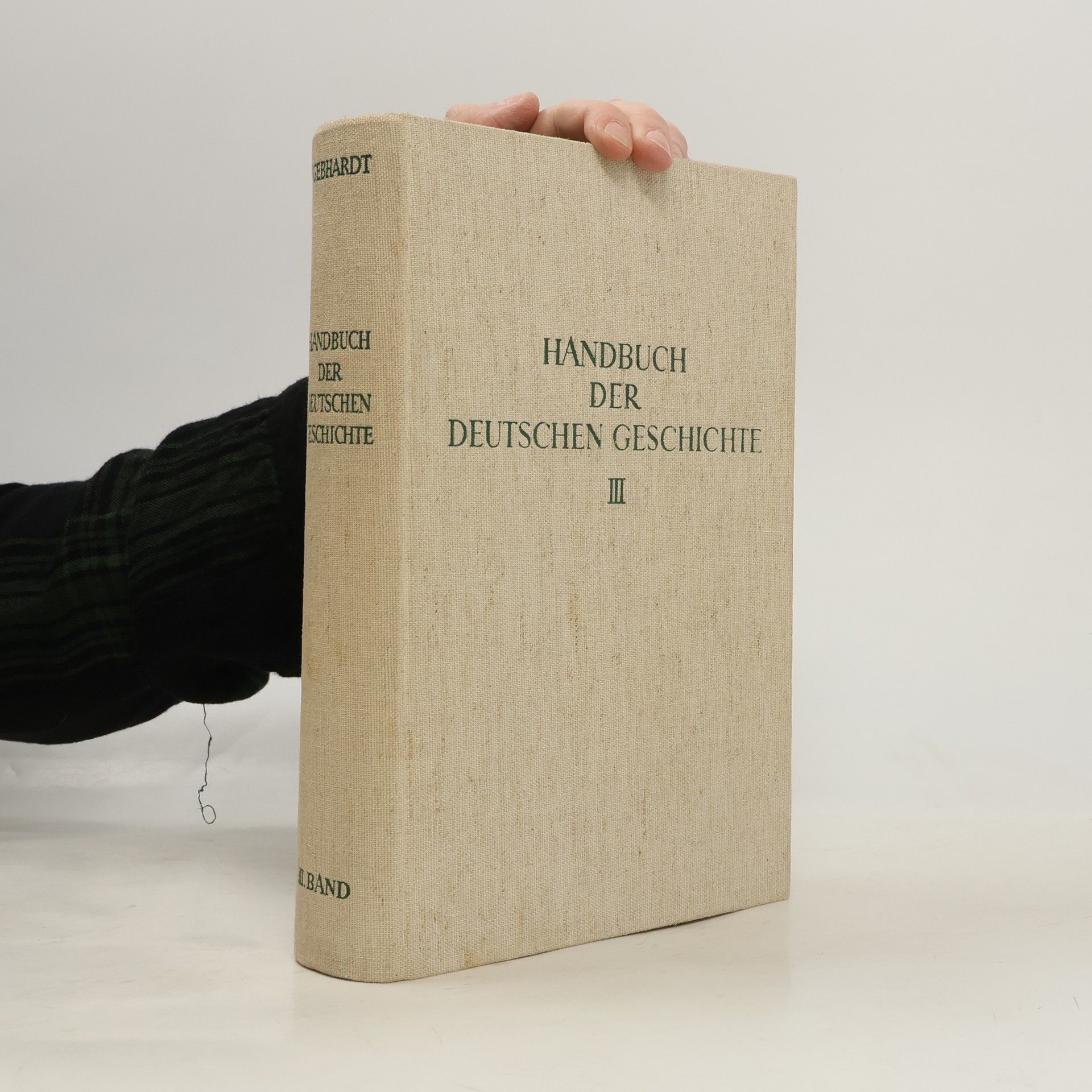 Kolektív autorov Handbuch der deutschen Geschichte III.