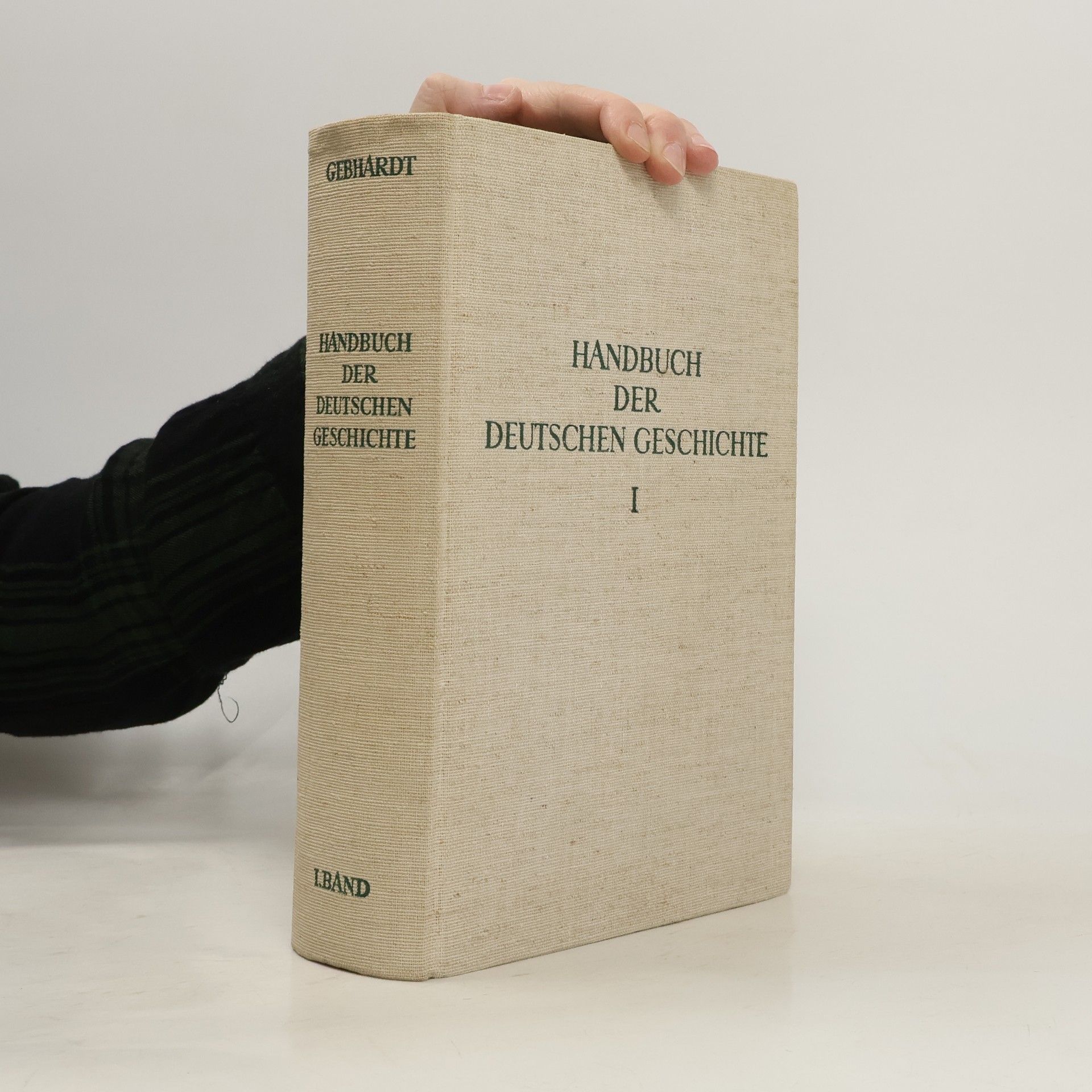 Bruno Gebhardt Handbuch der deutschen Geschichte I.