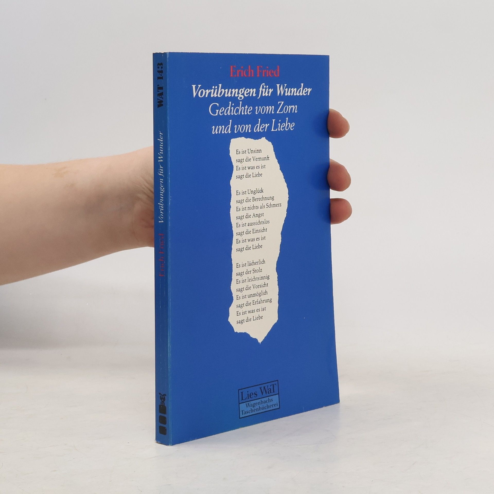 Erich Fried Vorübungen für Wunder