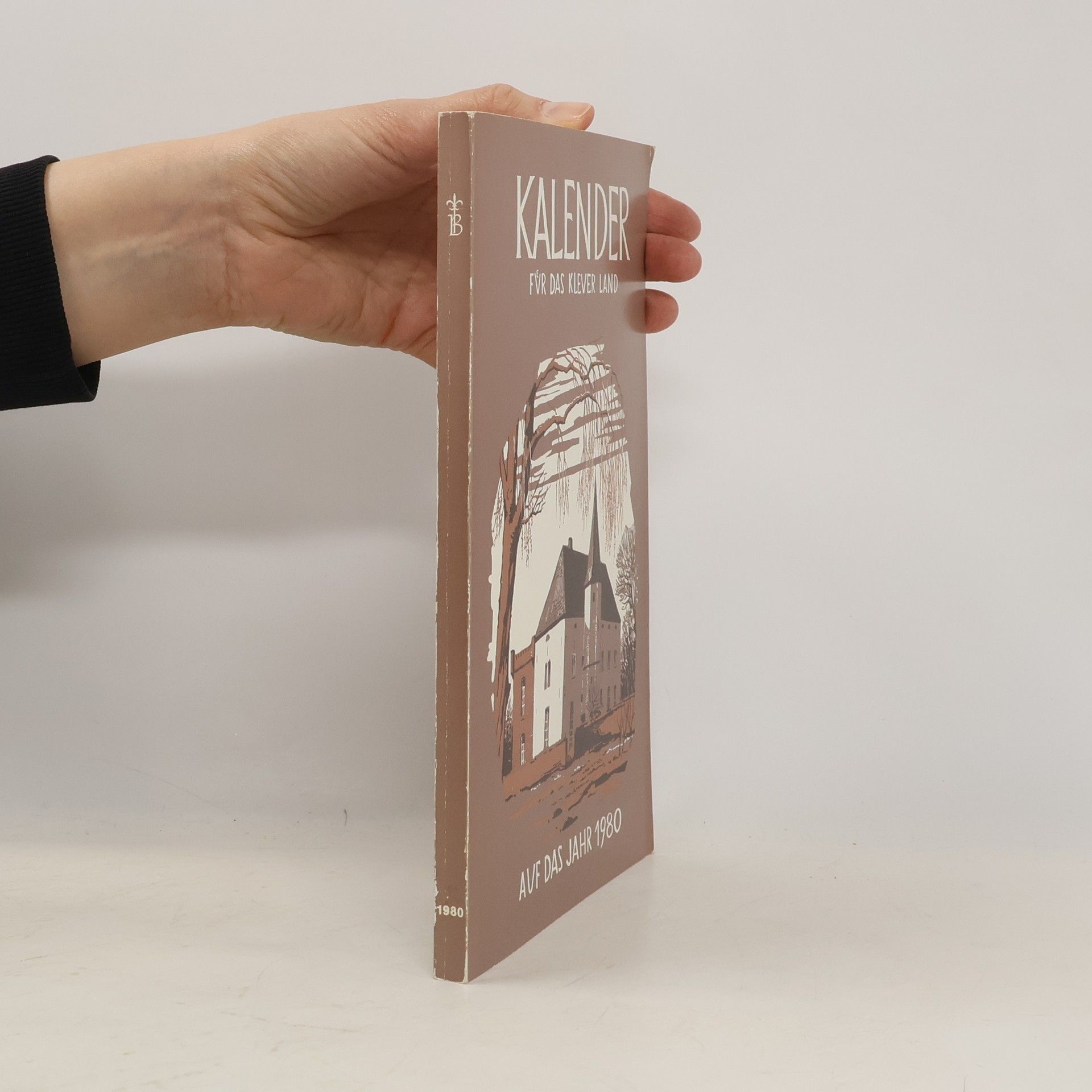 Autorenkollektiv Kalender für das Klever Land 1980