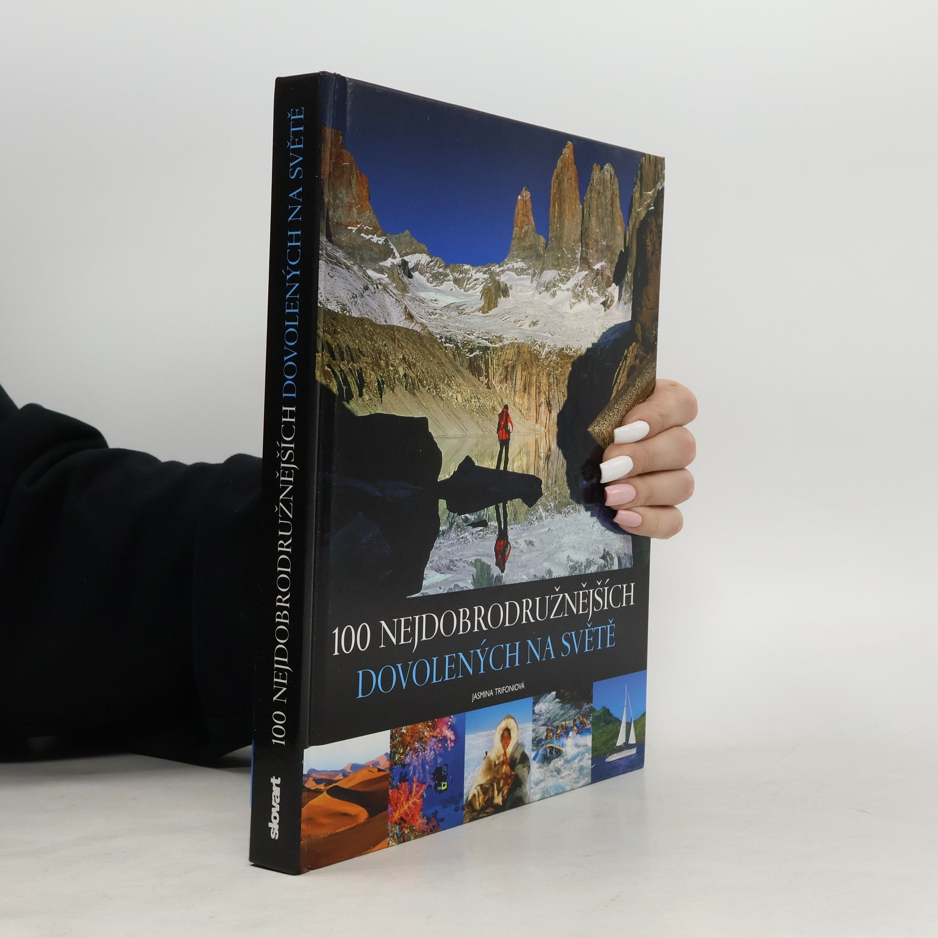 Jasmina Trifoni 100 nejdobrodružnějších dovolených na světě