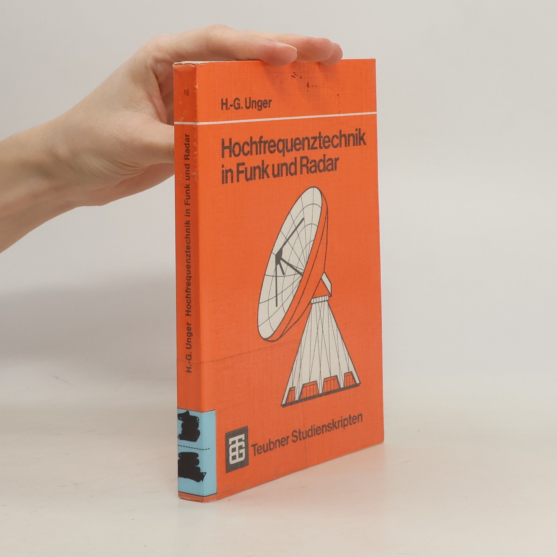 Hans-Georg Unger Hochfrequenztechnik in Funk und Radar
