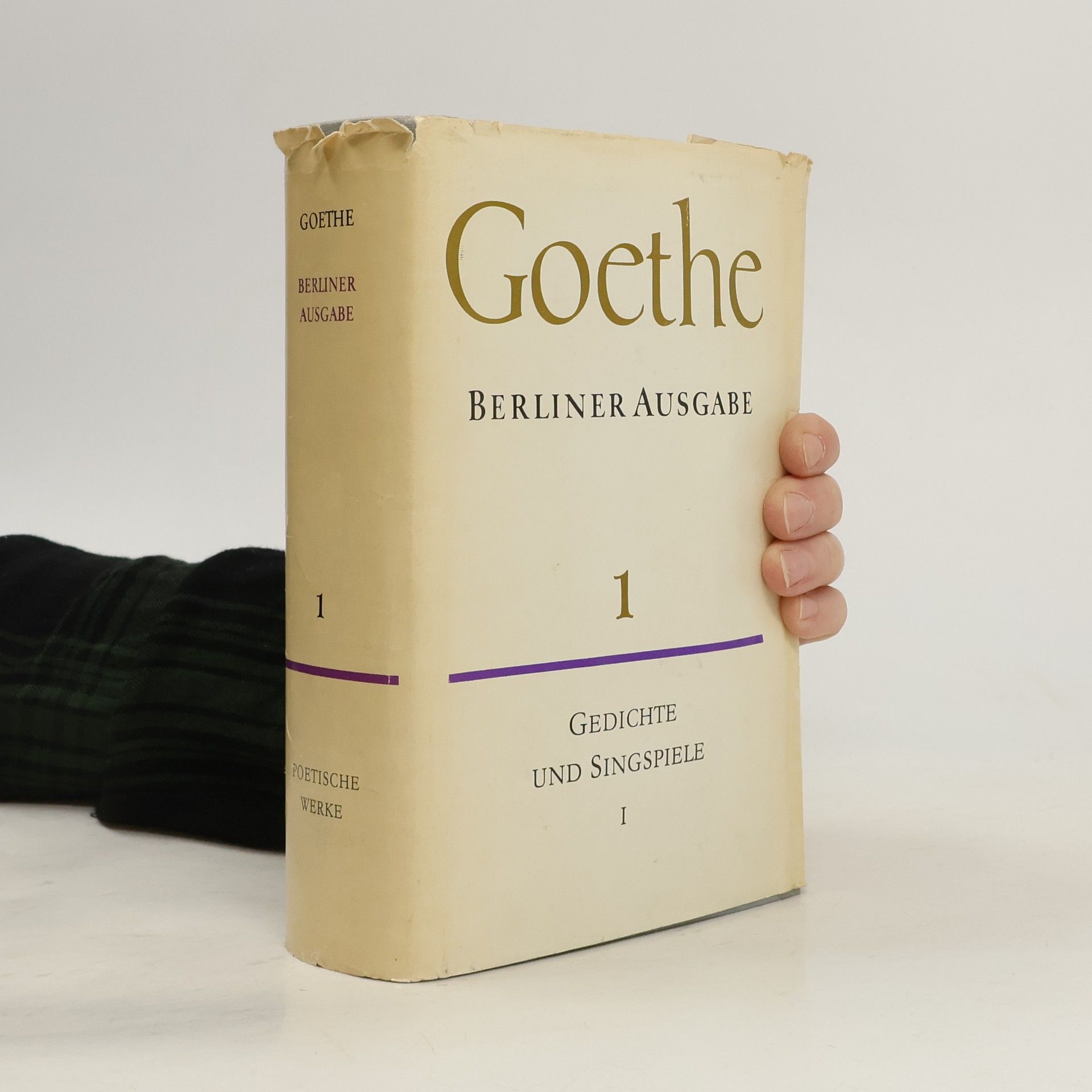 Johann Wolfgang von Goethe Goethe. Berliner Ausgabe 1
