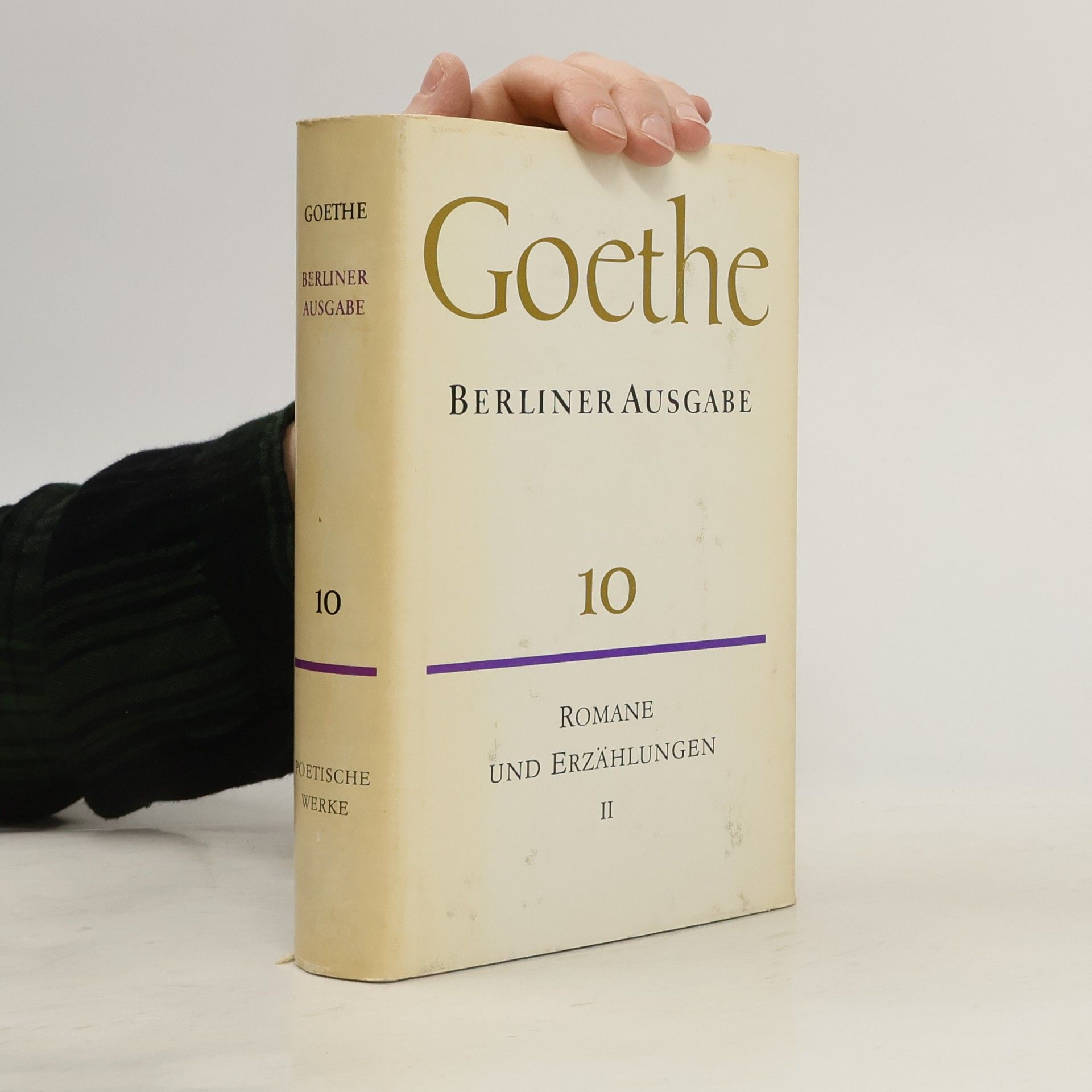 Johann Wolfgang von Goethe Berliner Ausgabe 10. Romane und Erzählungen II
