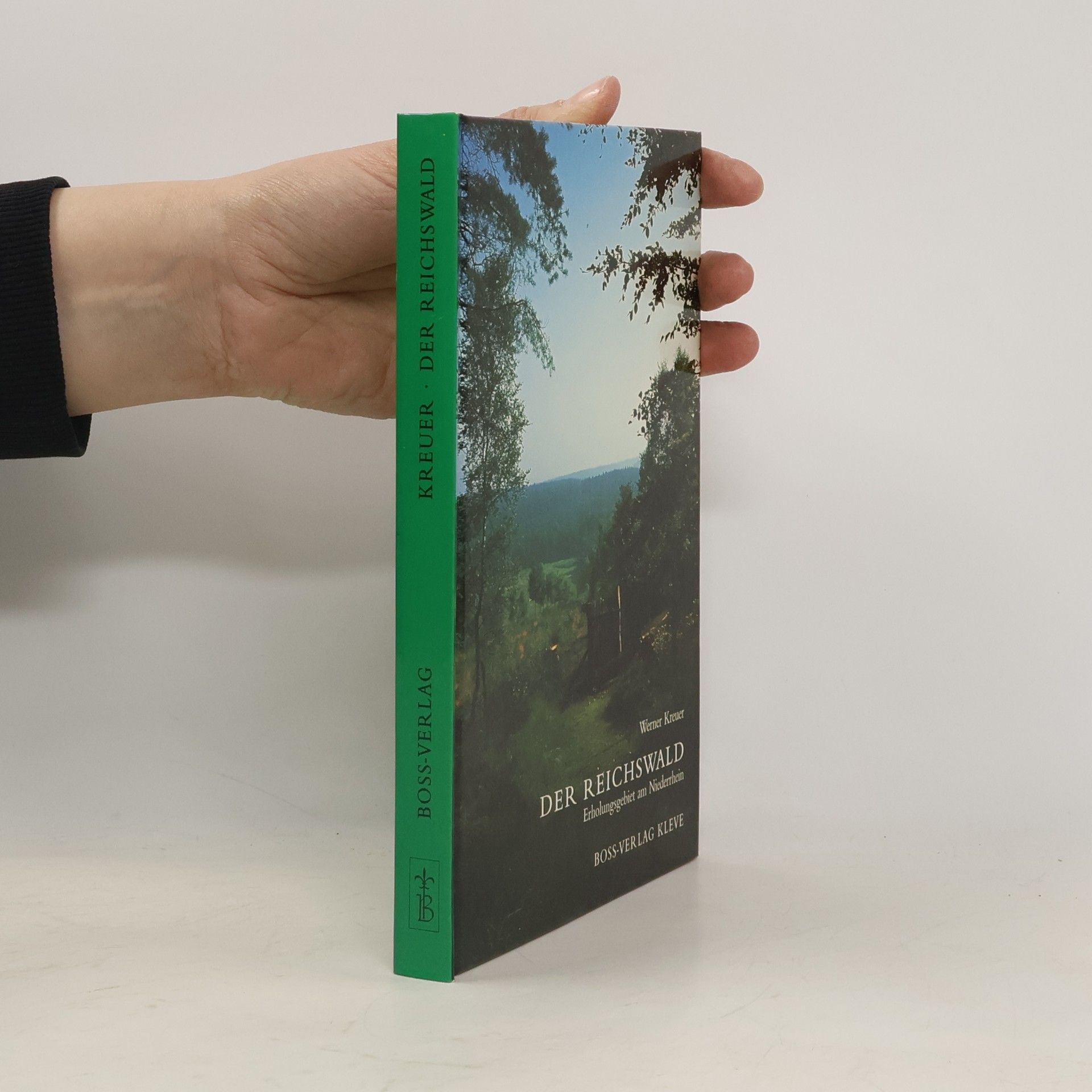 Werner Kreuer Der Reichswald