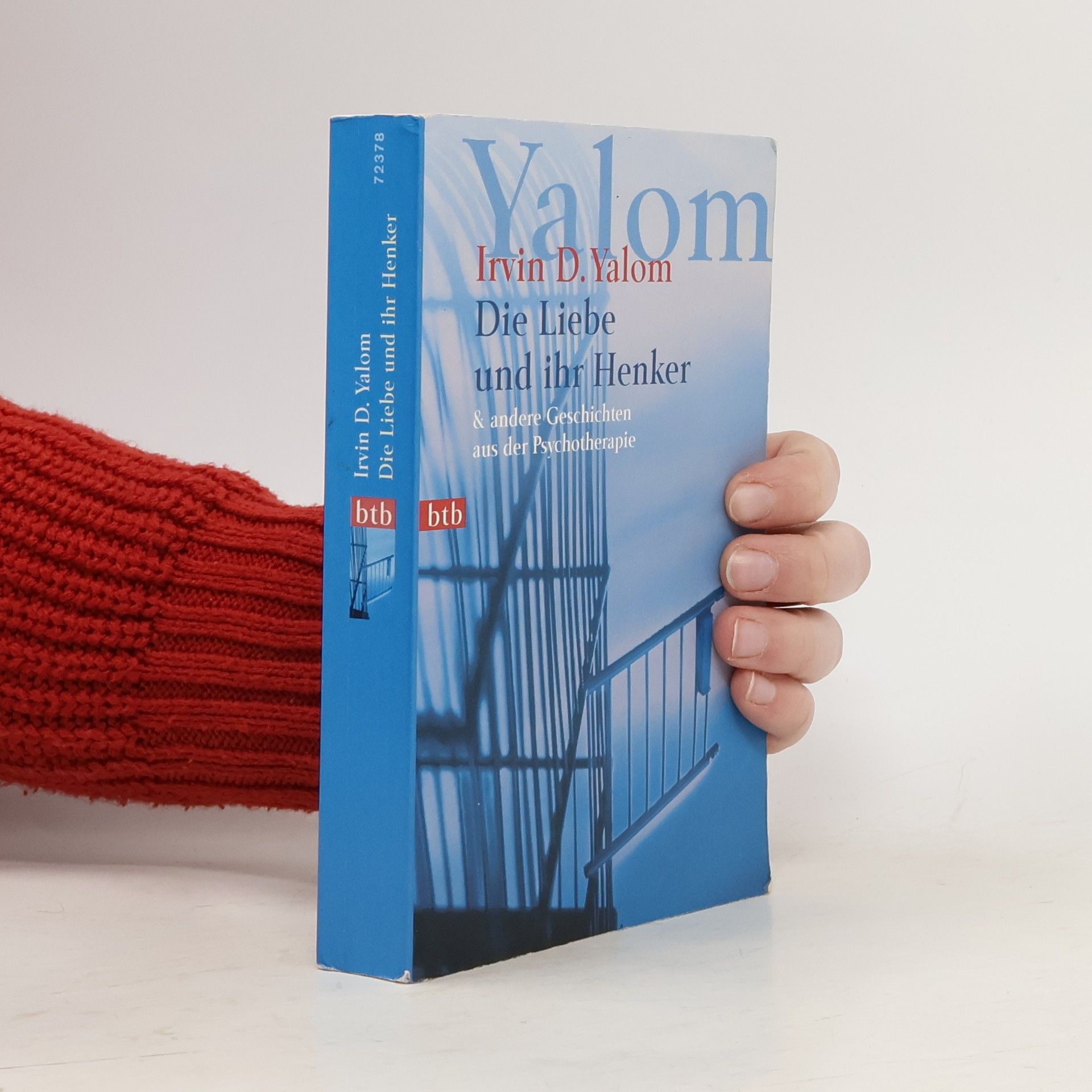 Irvin Yalom Die Liebe und ihr Henker