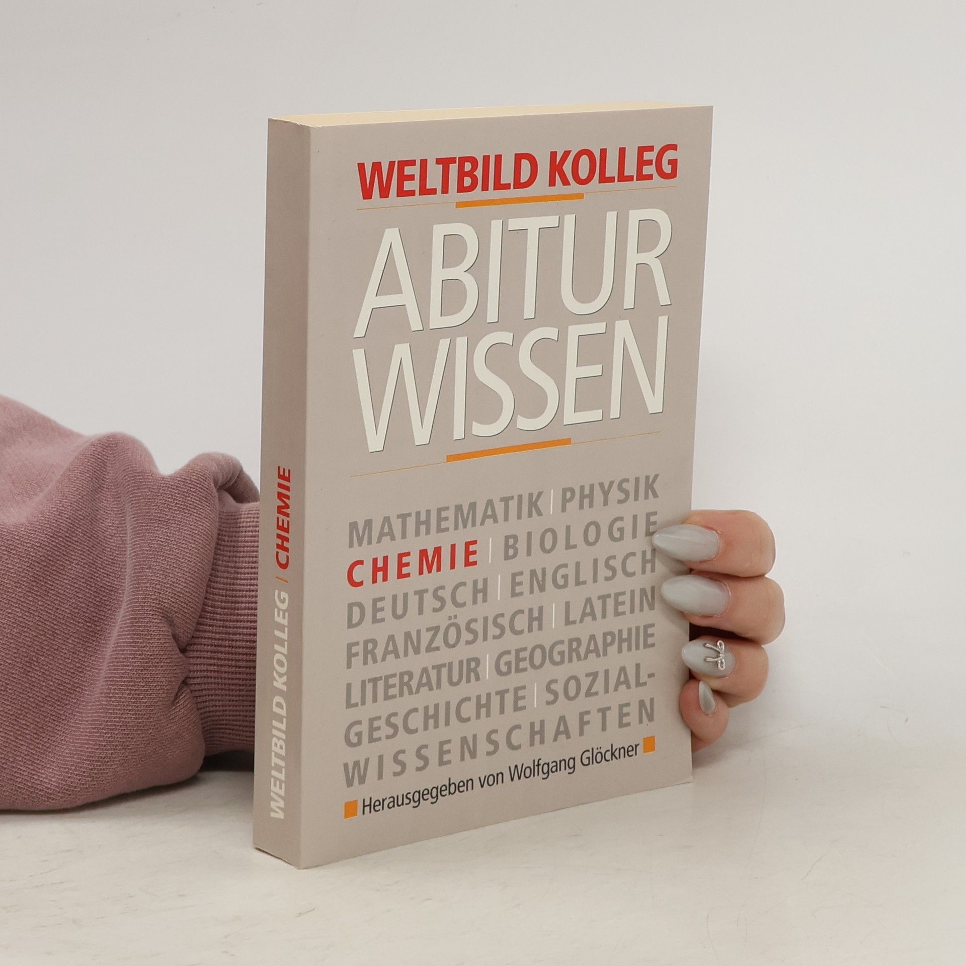 Autorenkollektiv Abitur Wissen. Chemie