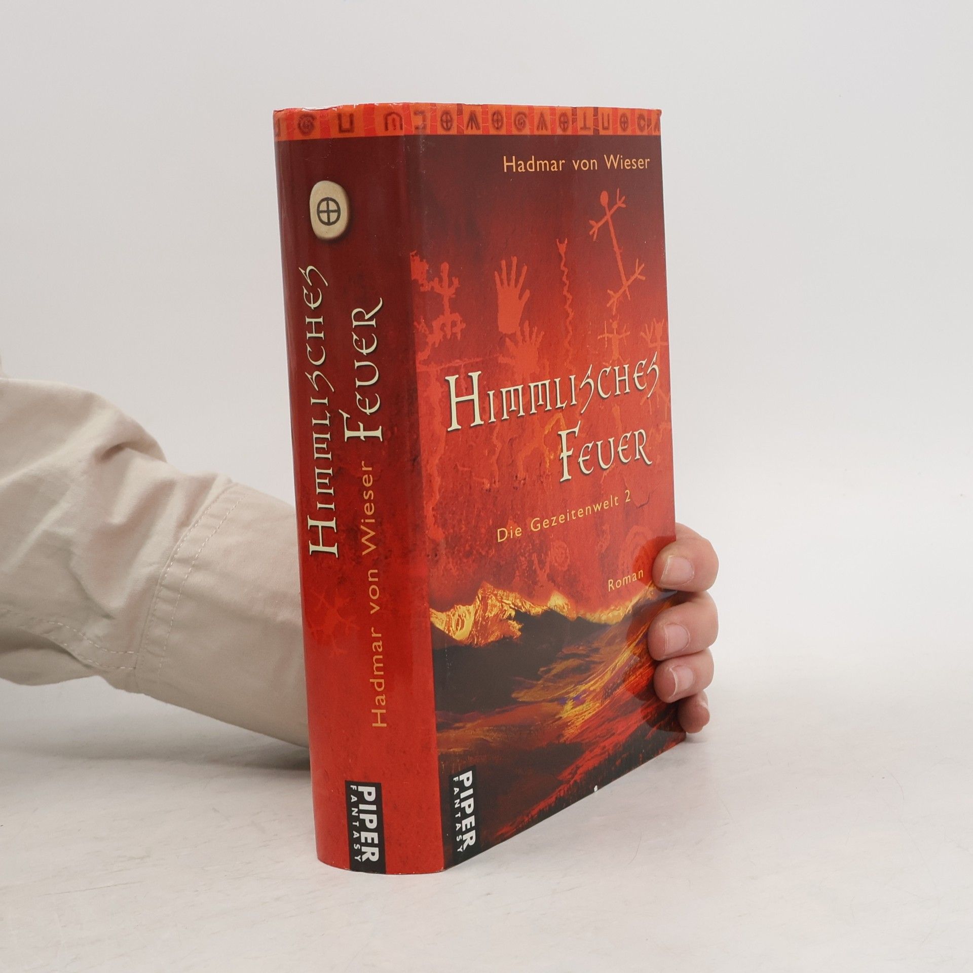 Hadmar von Wieser Die Gezeitenwelt - 2: Himmlisches Feuer