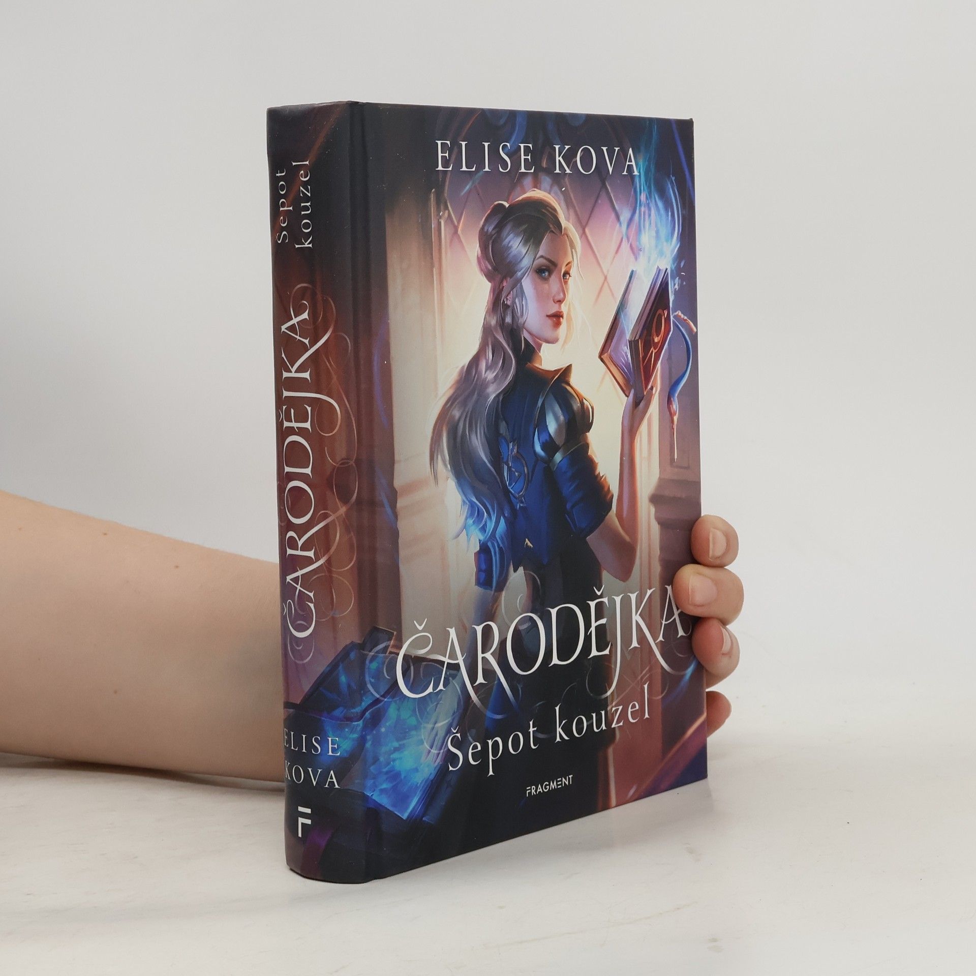 Elise Kova Čarodějka. Šepot kouzel