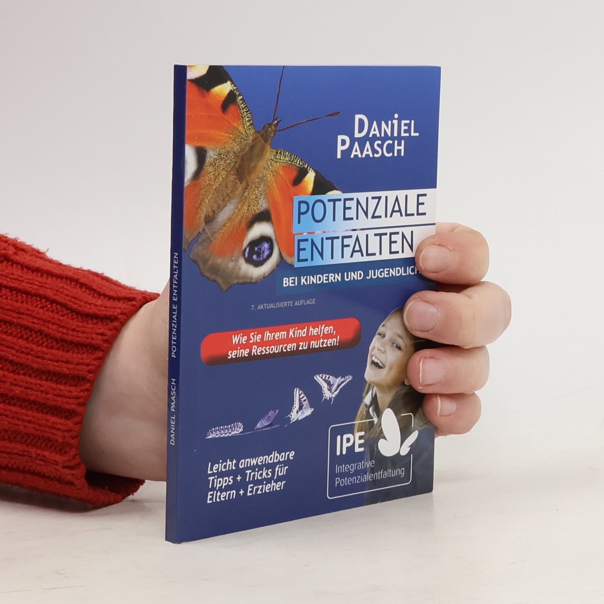 Autores varios Potenziale entfalten bei Kindern und Jugendlichen: Wie Sie Ihrem Kind helfen seine Ressourcen zu nutzen