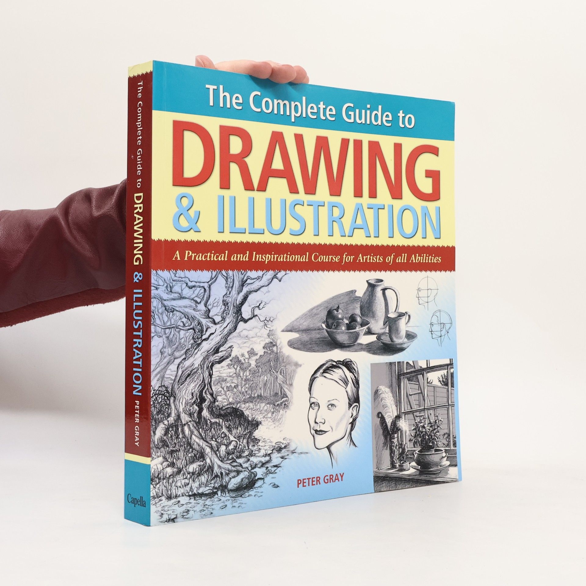 The Complete Guide to Drawing & Illustration
