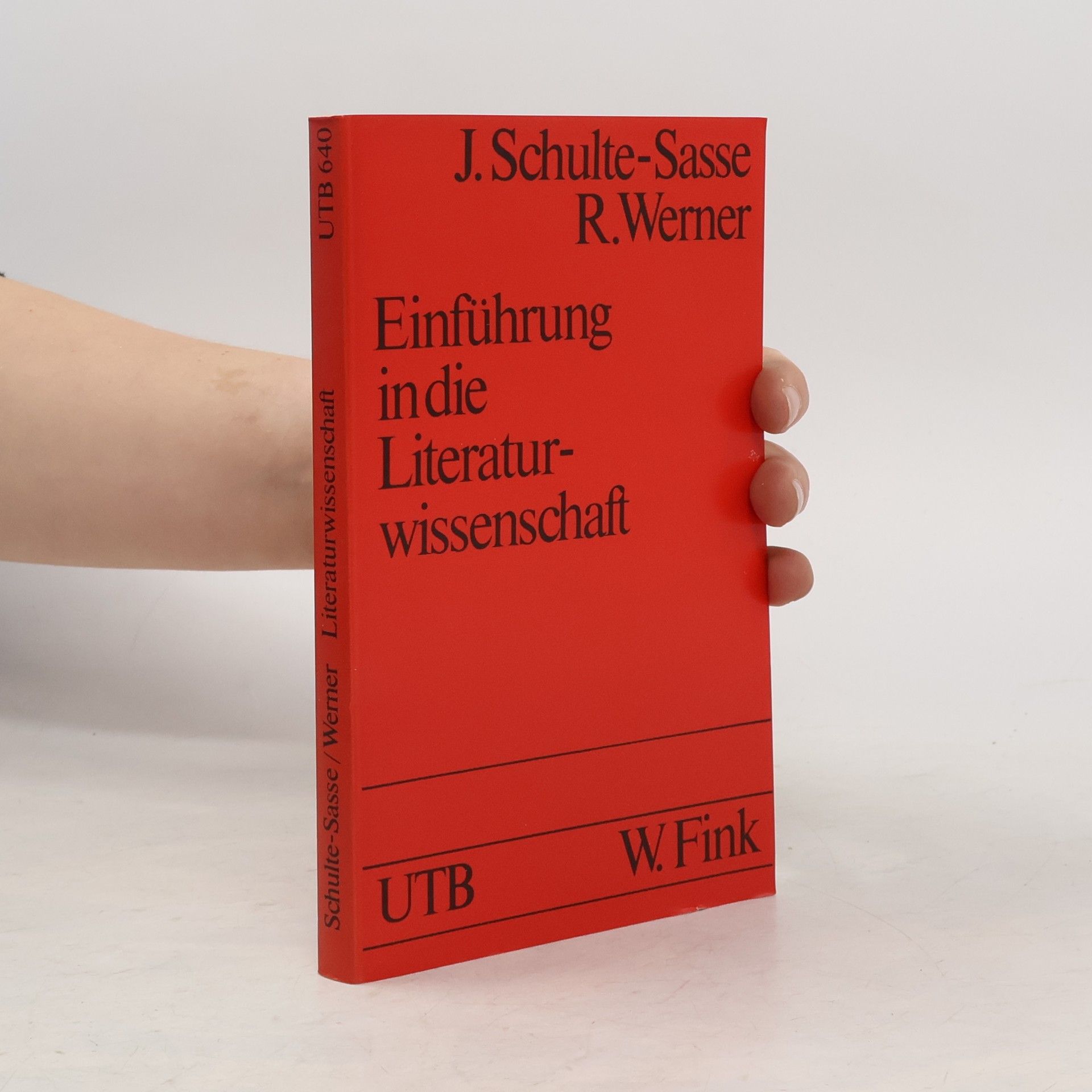 Jochen Schulte-Sasse Einführung in die Literaturwissenschaft