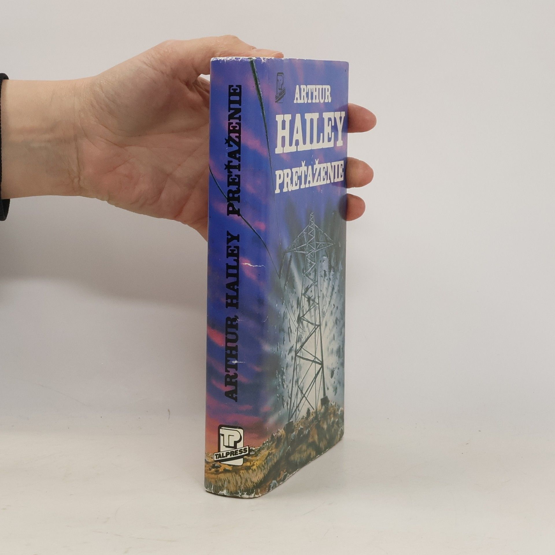 Arthur Hailey Preťaženie