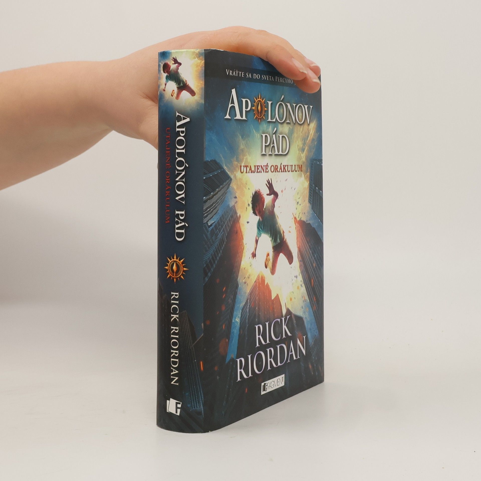 Rick Riordan Apolónov Pád: Utajené orákulum