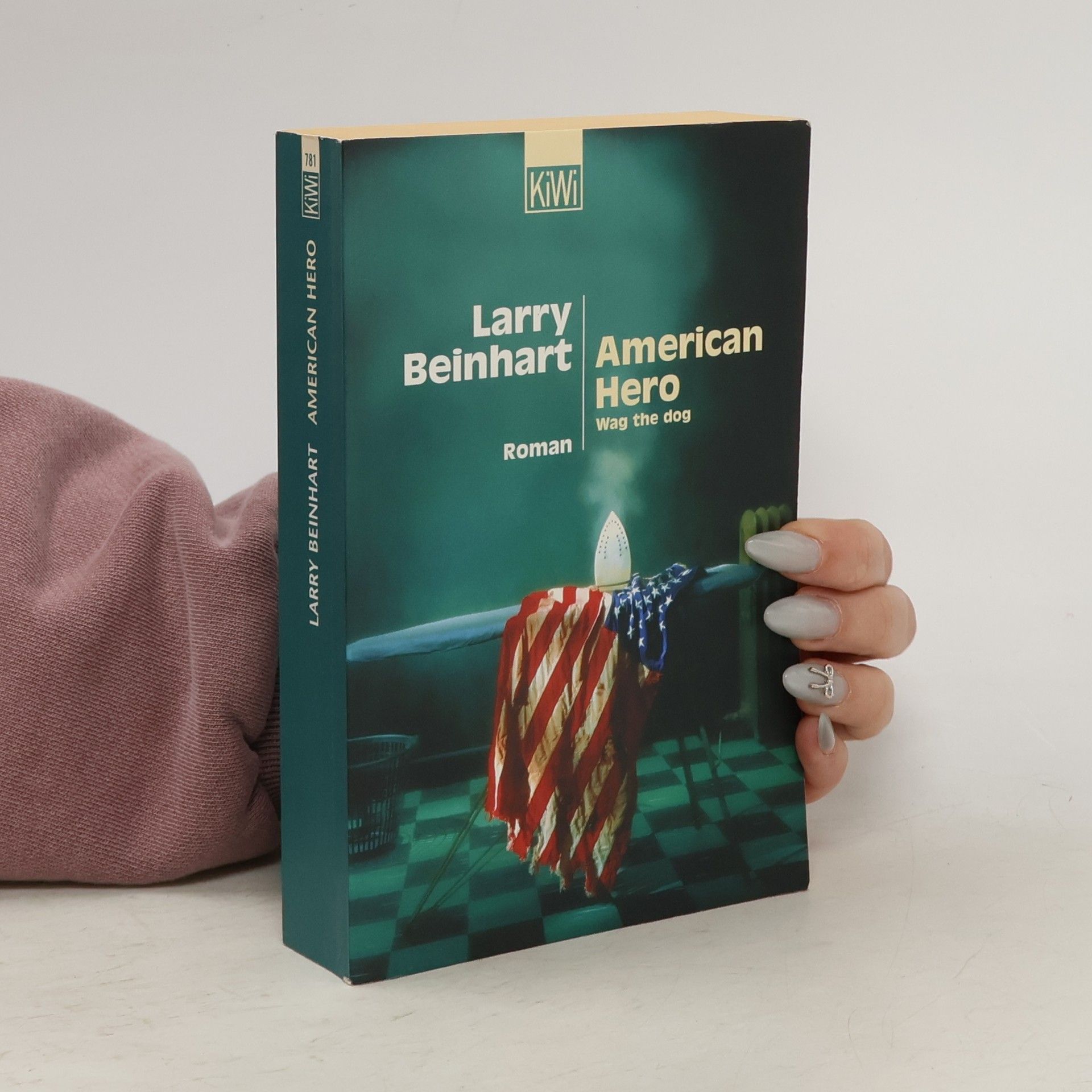 Larry Beinhart American Hero. Roman