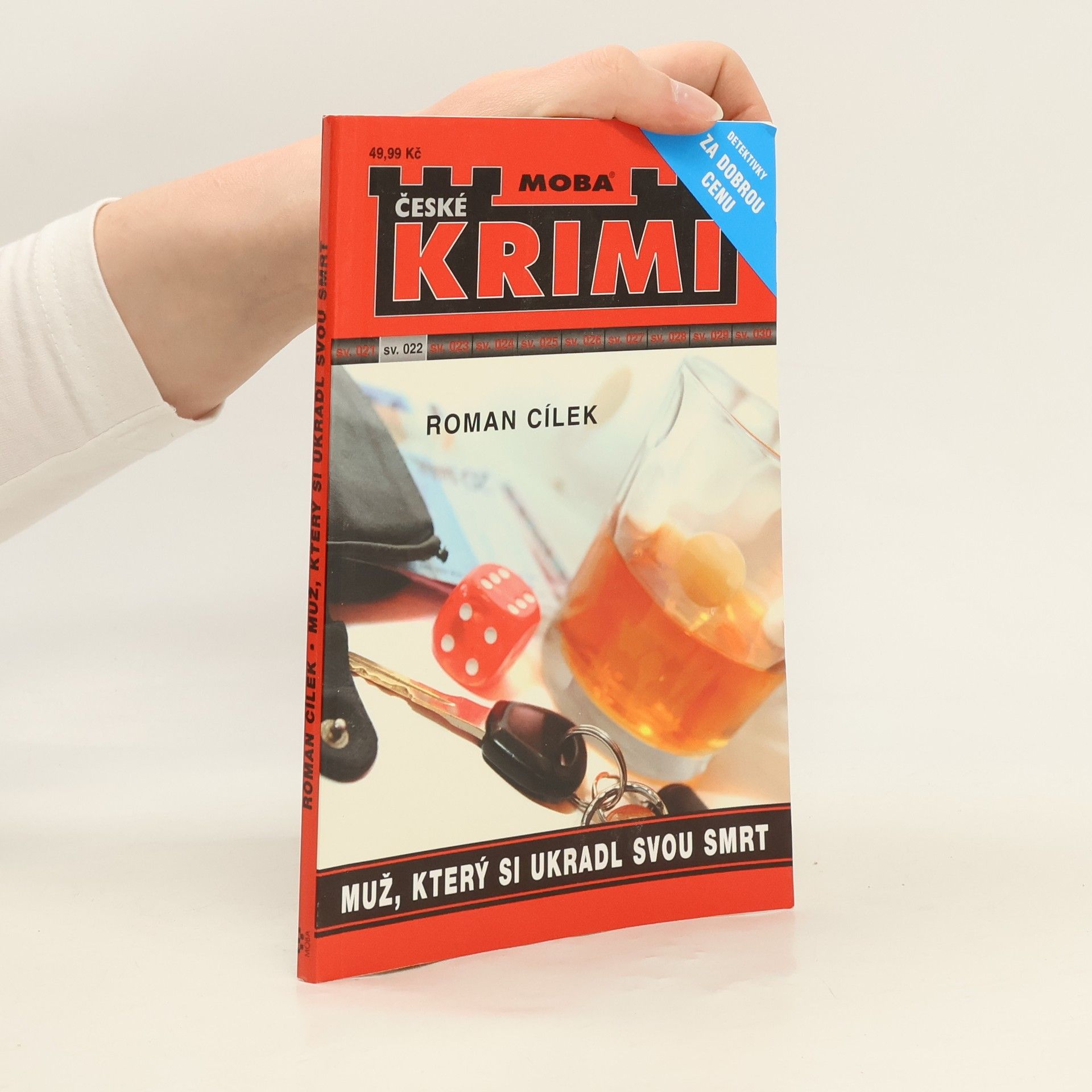 Roman Cílek Muž, který si ukradl svou smrt